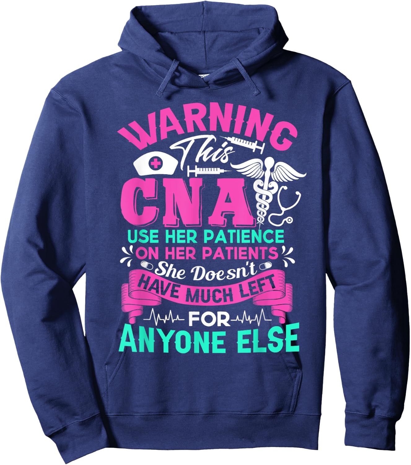 CNA Shirt - Warning This CNA Use Her Patience Hoodie - Hoodie | Navy