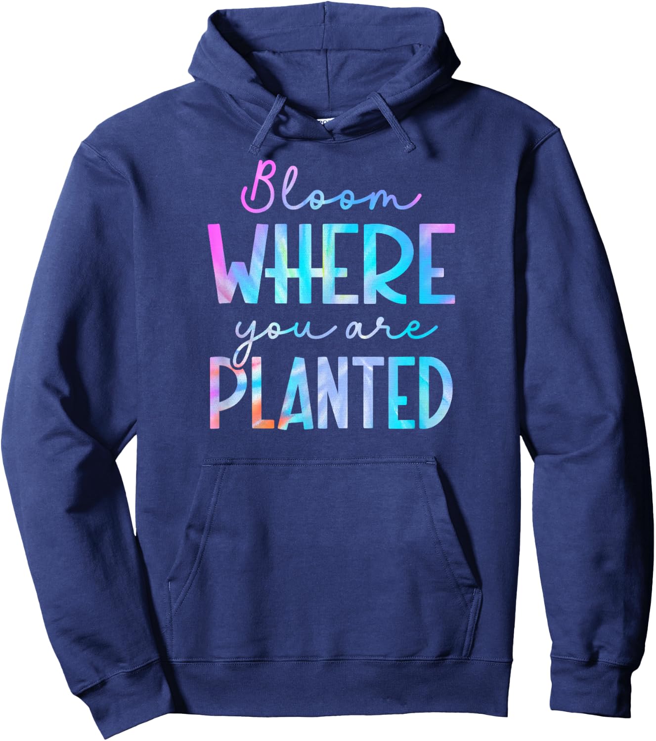 Tie Dye Bloom where you are planted 01 Hoodie - Hoodie | Navy