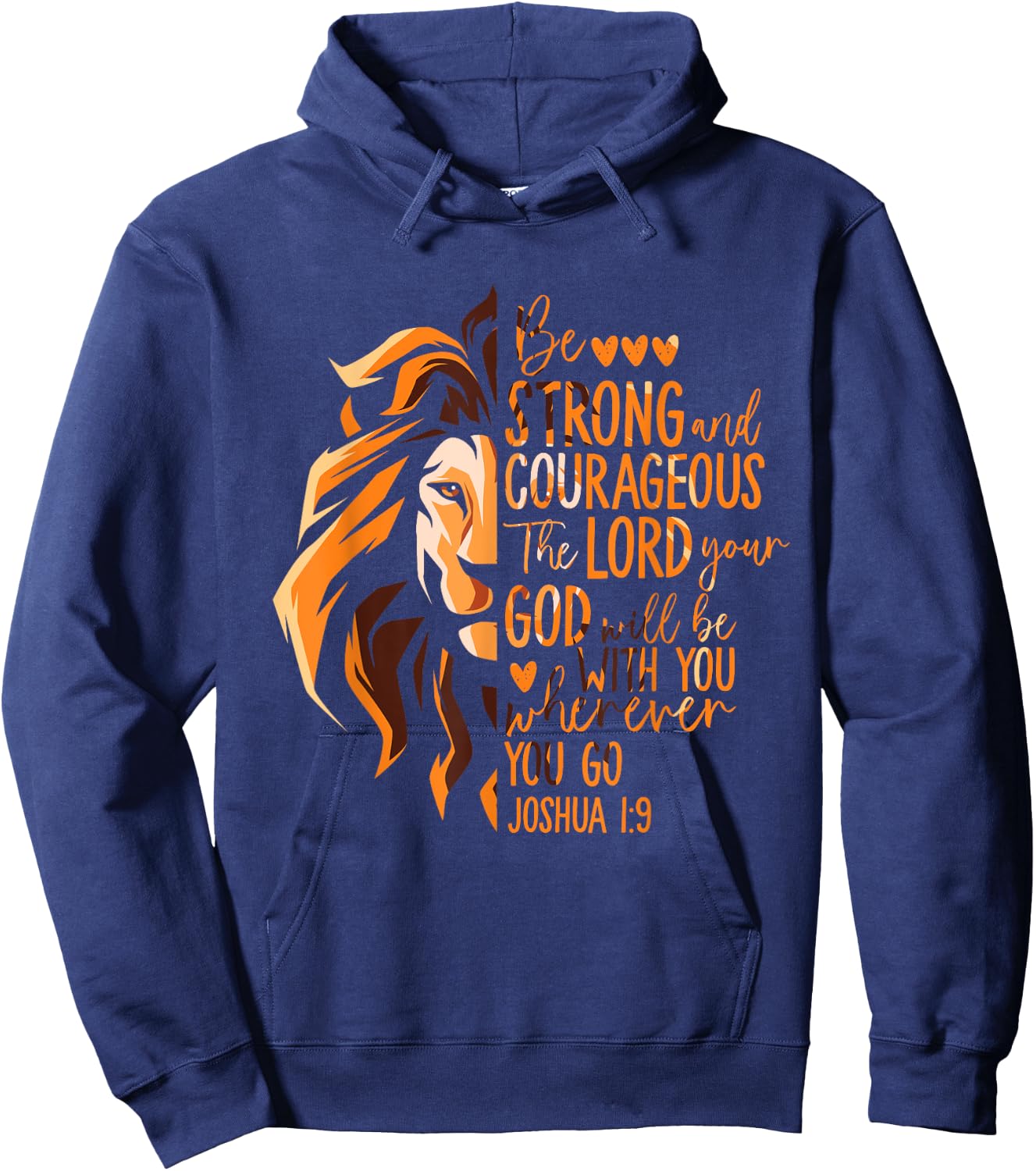 Christian Bible Verse Joshua 1:9 Lion Hoodie - Hoodie | Navy