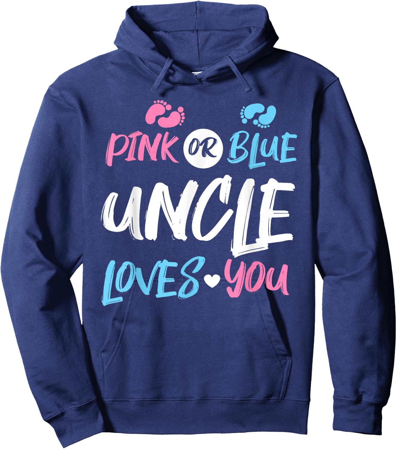 Pink or Blue Uncle Loves You Gender Reveal Hoodie - Hoodie | Navy