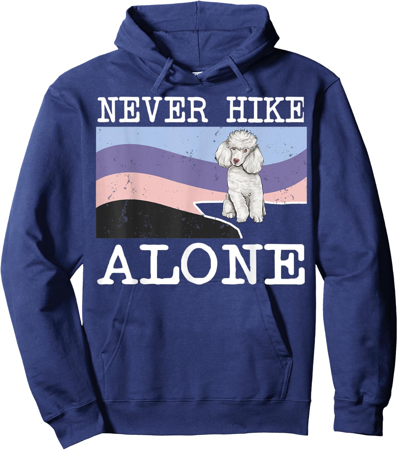 Never Hike Alone Poodle Dog Hiking Hoodie - Hoodie | Navy