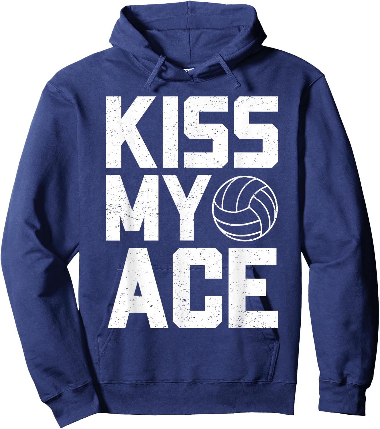 Funny Volleyball Kiss My Ace Volleyball Lovers Hoodie - Hoodie | Navy