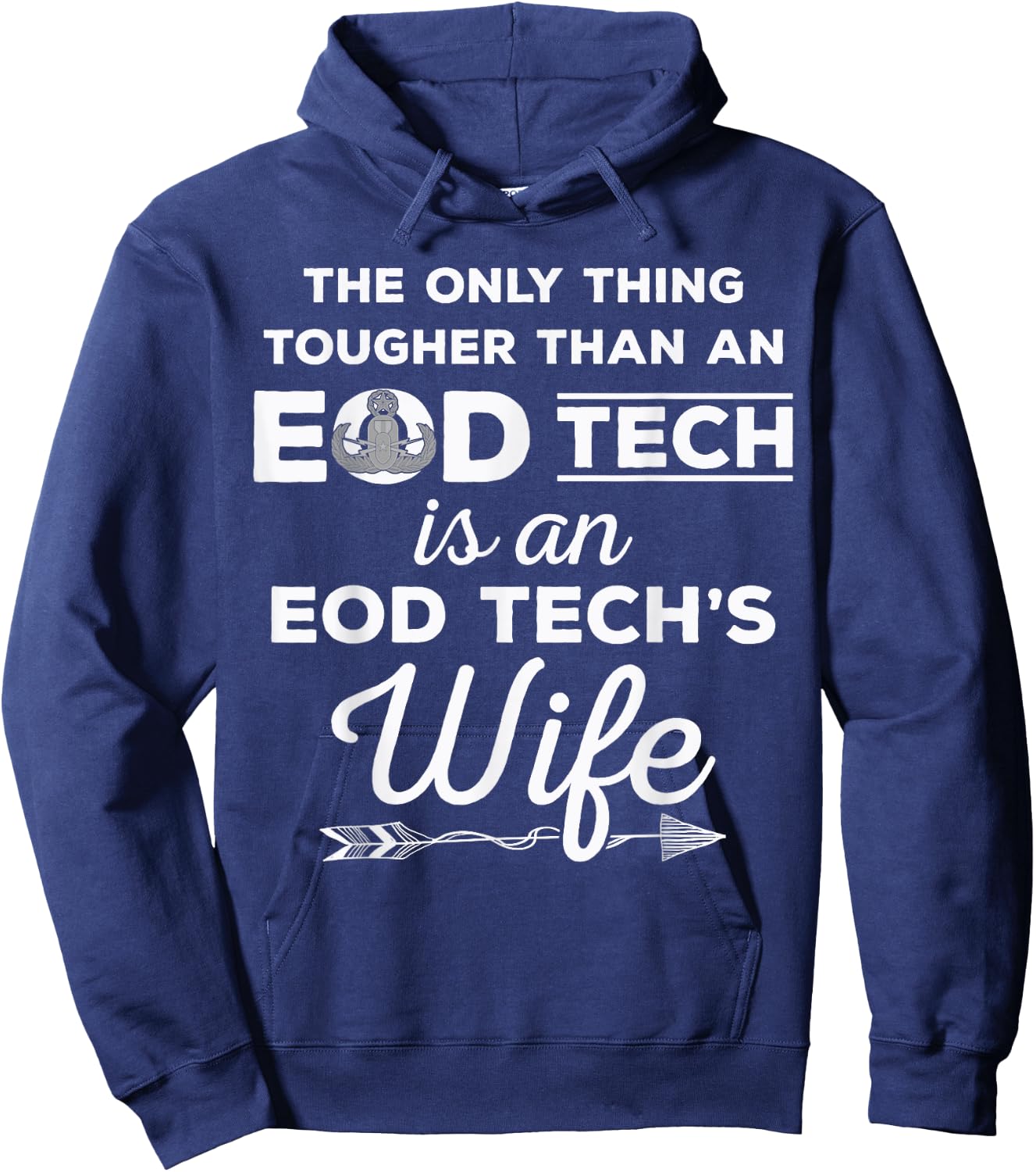 EOD Tech's Wife - Tougher Than An EOD Tech Hoodie - Hoodie | Navy