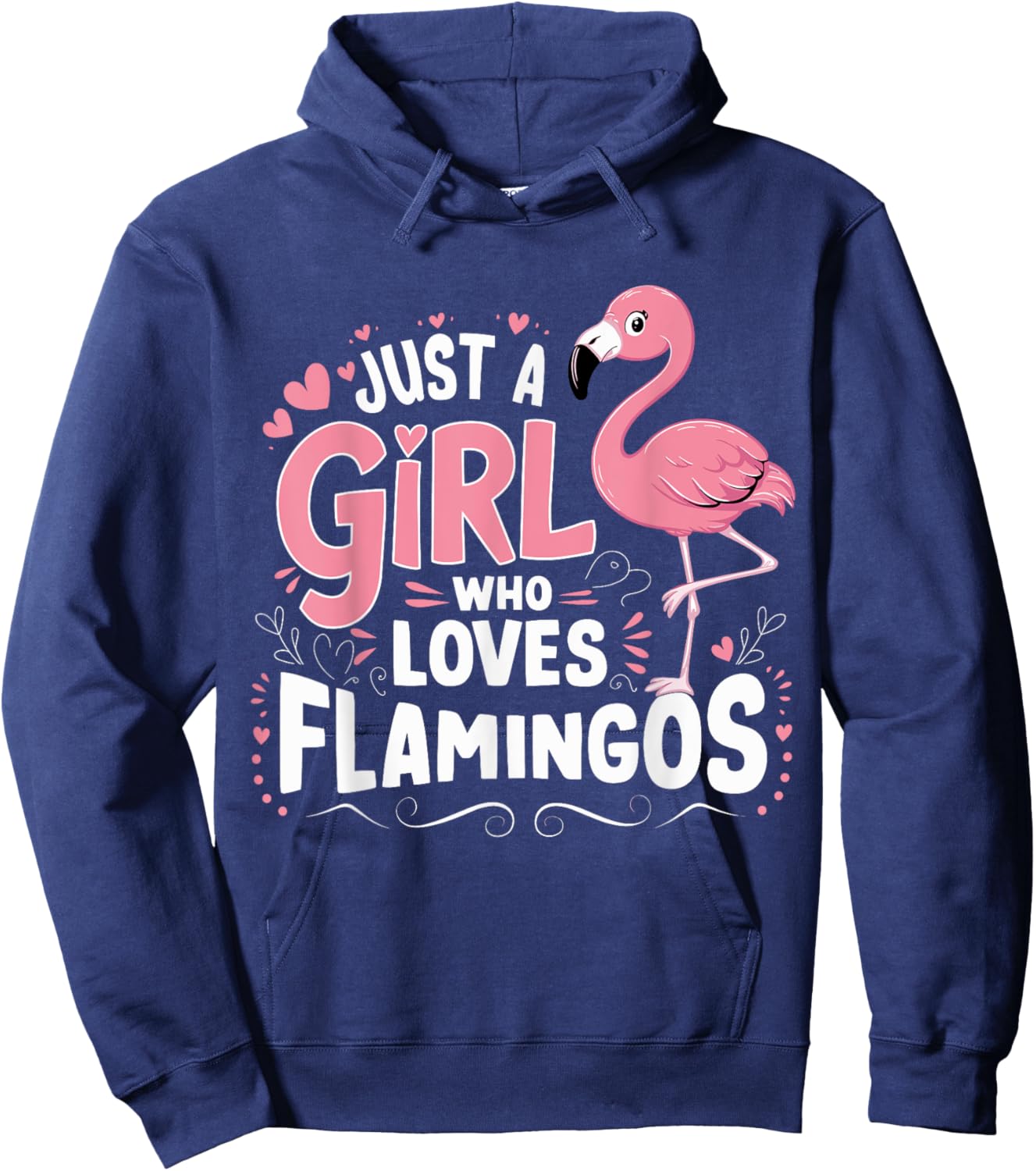 Flamingo Just a Girl who loves Flamingos Hoodie - Hoodie | Navy