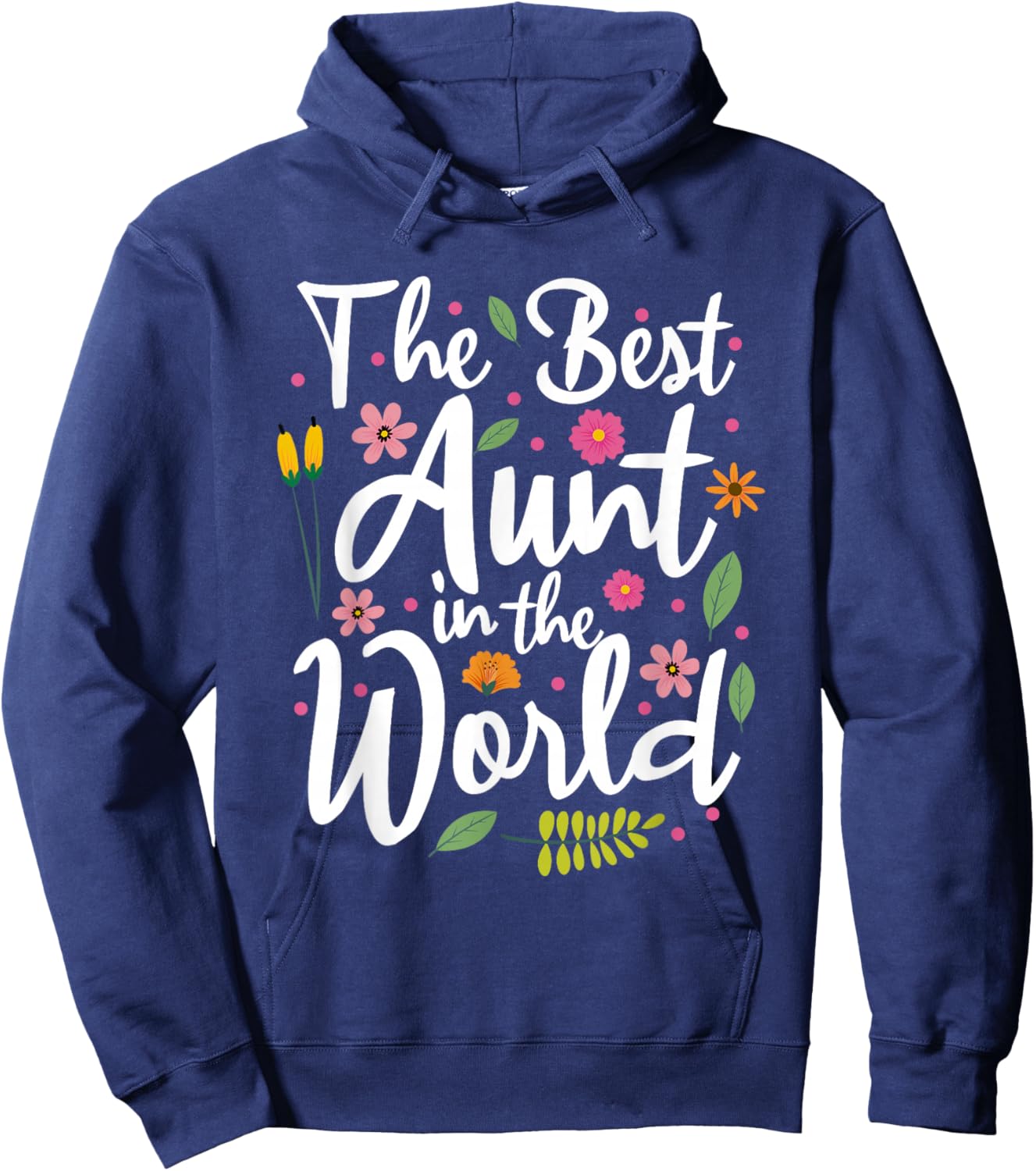 The Best Aunt in the World Hoodie - Hoodie | Navy