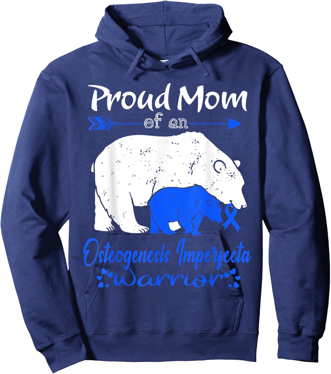 Proud Mom, Osteogenesis Imperfecta Warrior Hoodie - Hoodie | Navy