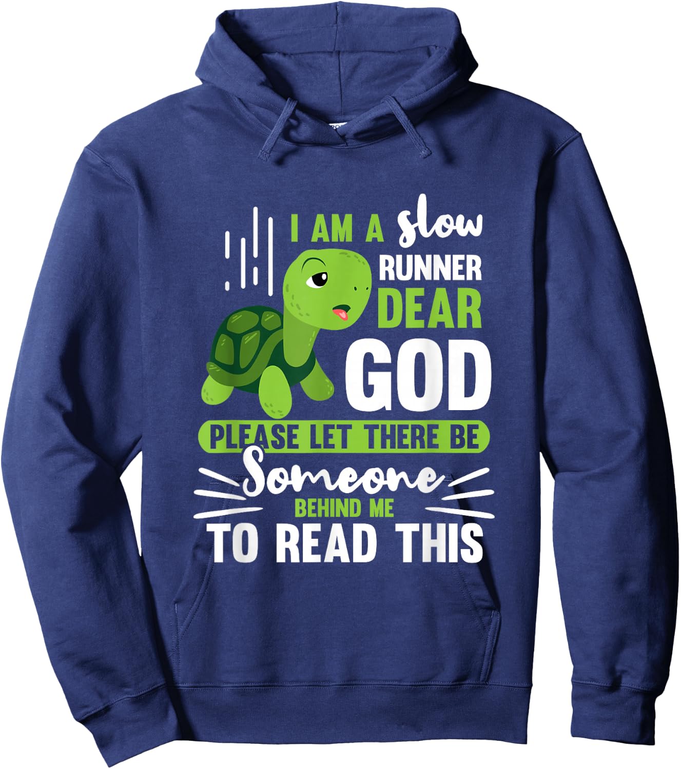Im A Slow Runner Turtle Running Team Hoodie - Hoodie | Navy