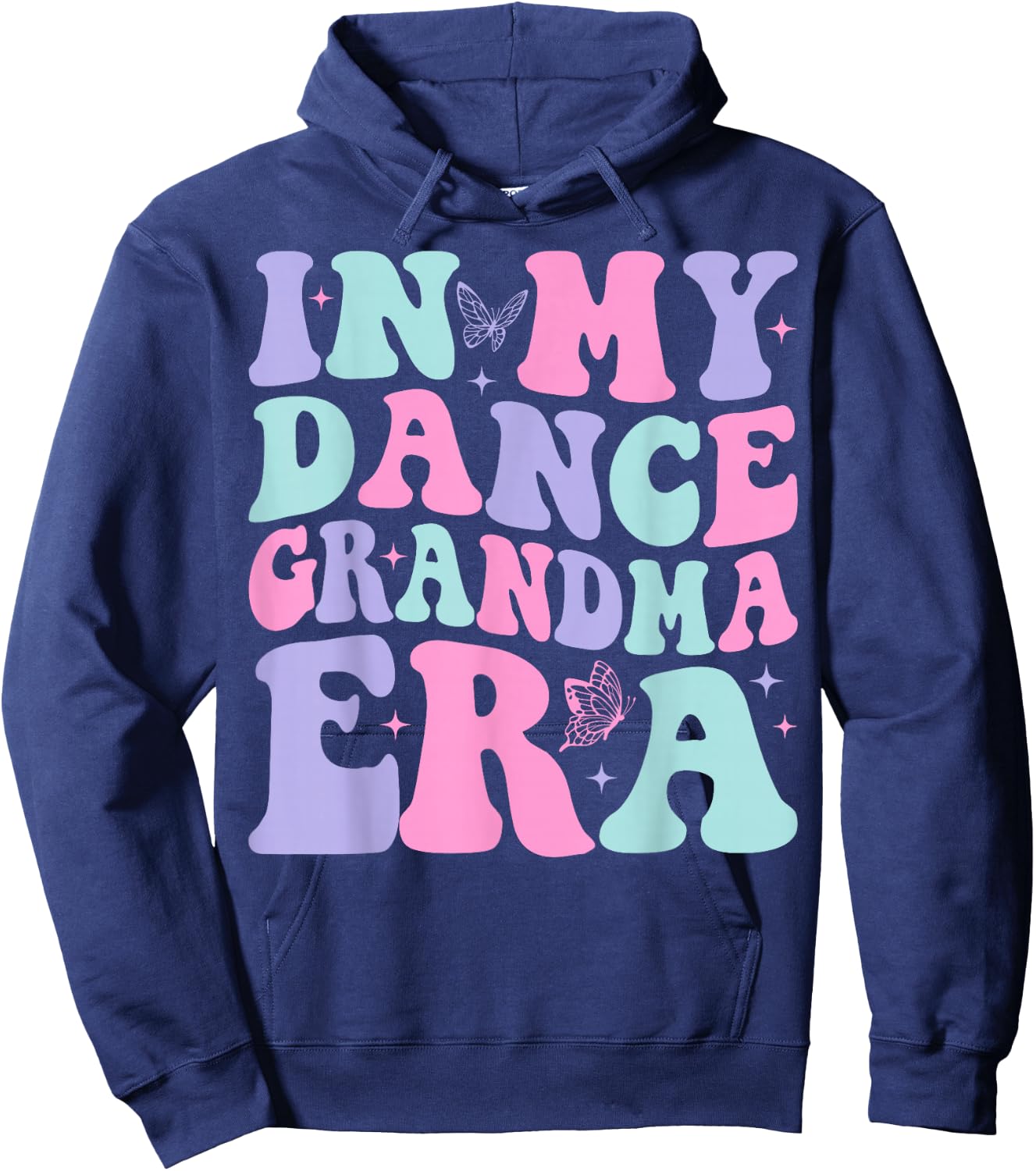 In My Dance Grandma Era Groovy Dance Grandma Hoodie - Hoodie | Navy