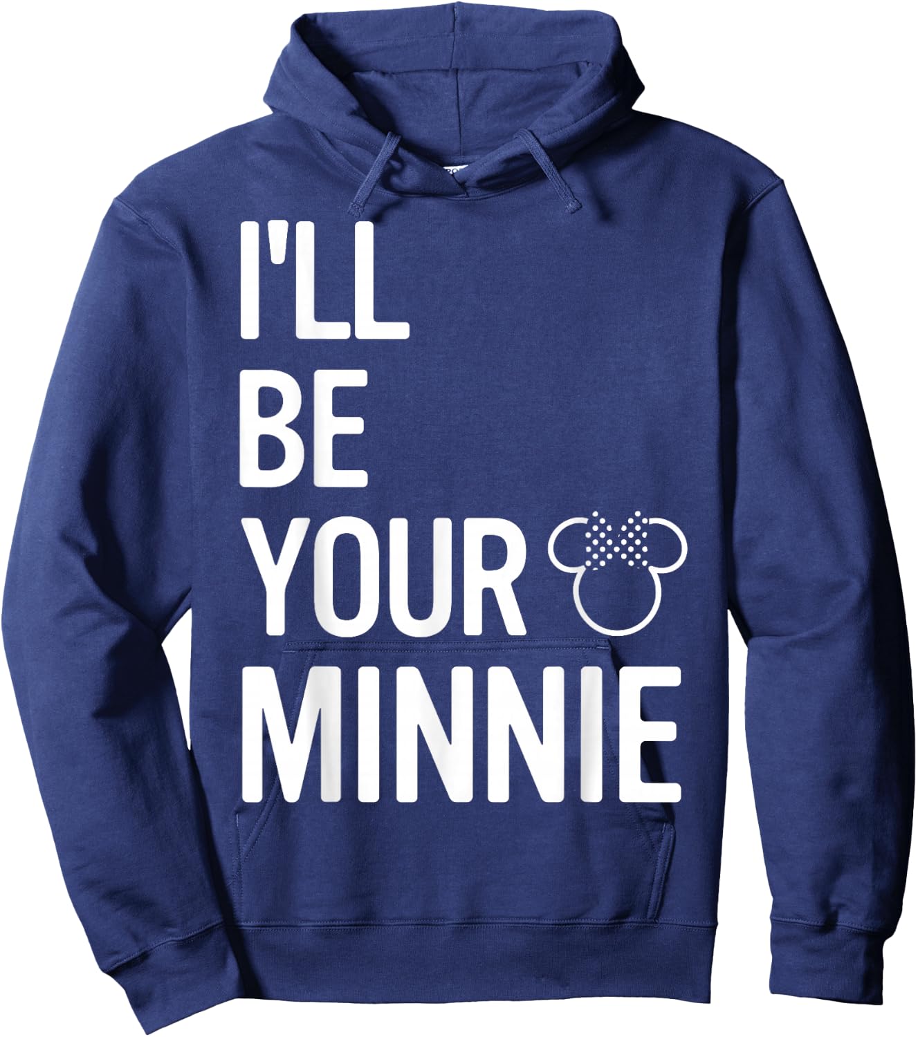 Disney Mickey And Friends I'll Be Your Minnie Hoodie - Hoodie | Navy