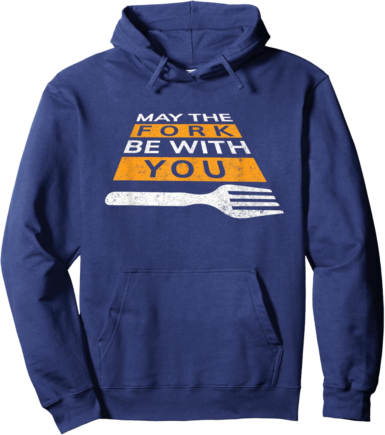 May the Fork be with you funny Hoodie - Hoodie | Navy