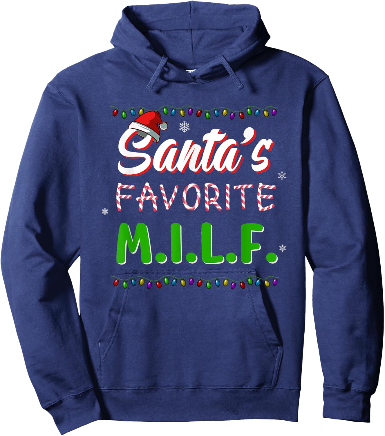 Santa's Favorite MILF Christmas Santa Hat Light Hoodie - Hoodie | Navy