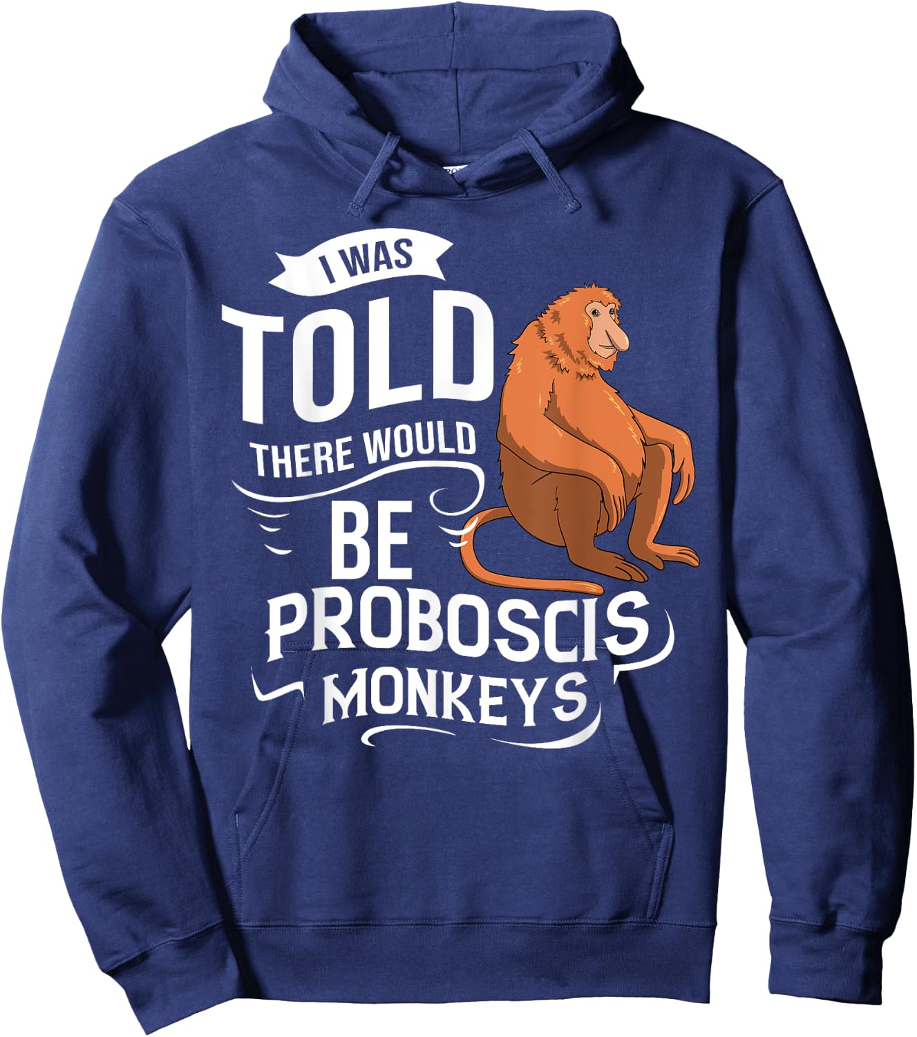 Proboscis Monkey Funny Long Nosed Monkeys Hoodie - Hoodie | Navy