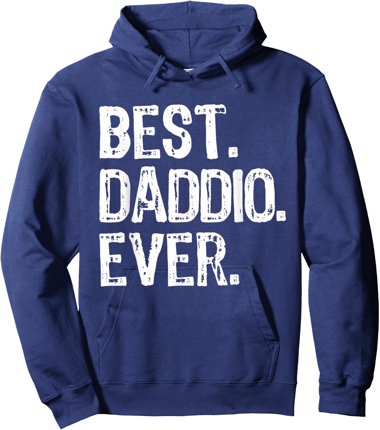 Best Daddio Ever Funny Cool Hoodie - Hoodie | Navy