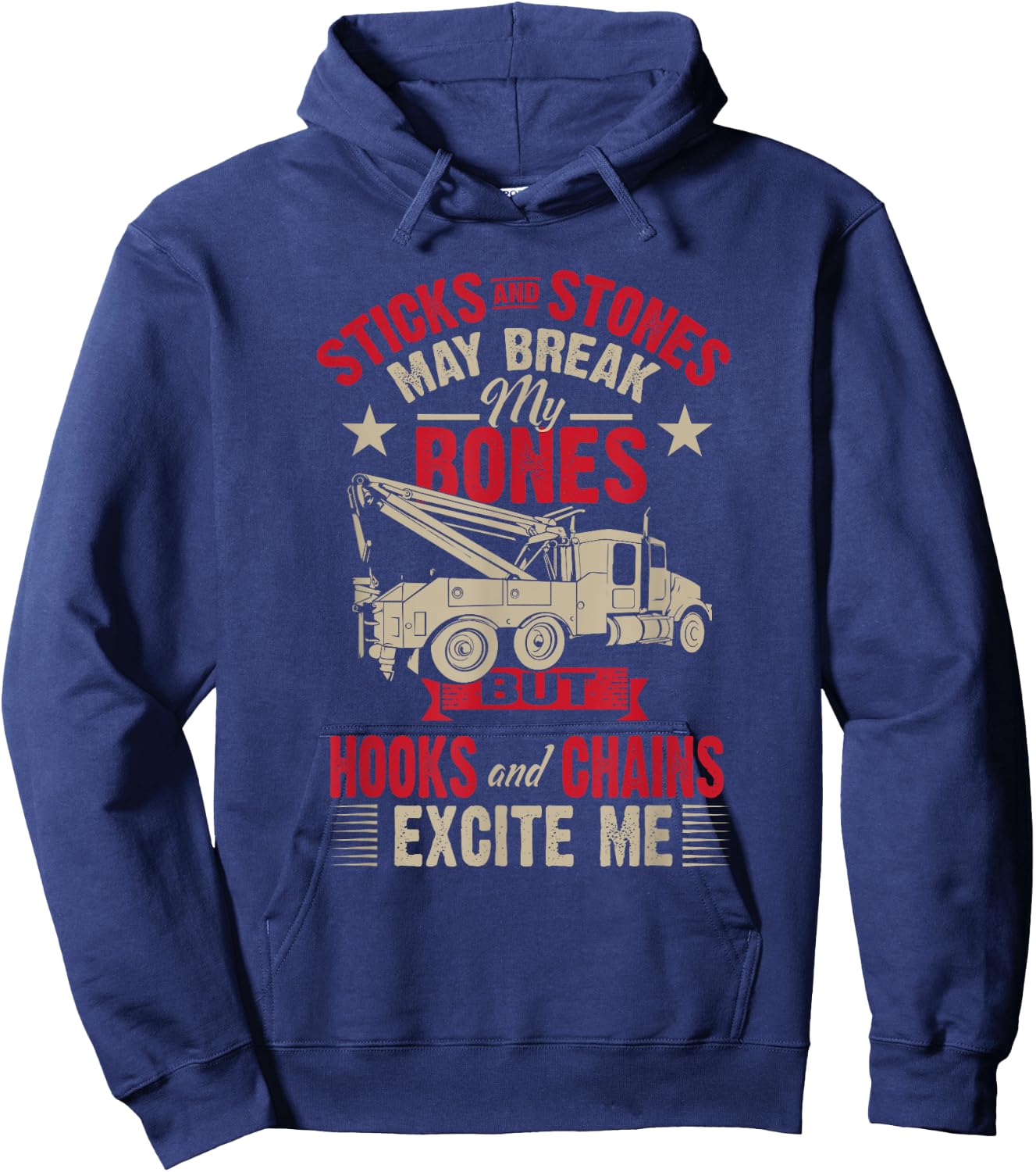 Hooks And Chains Excite Me Funny Tow Truck Hoodie - Hoodie | Navy