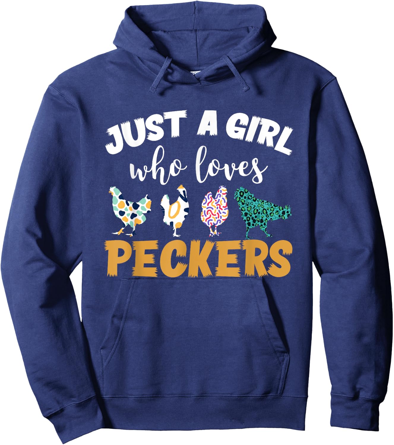 Just a girl who loves peckers Hoodie - Hoodie | Navy