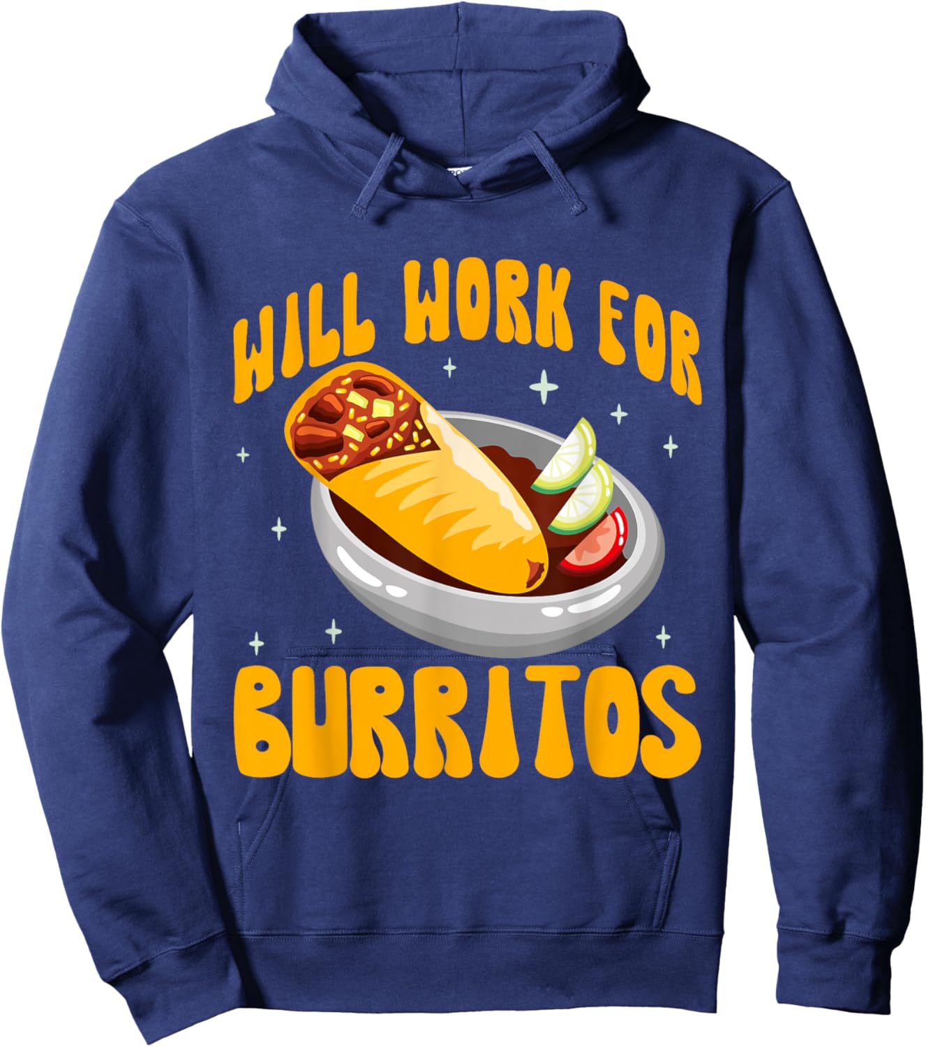 Will Work for Burritos Hoodie - Hoodie | Navy