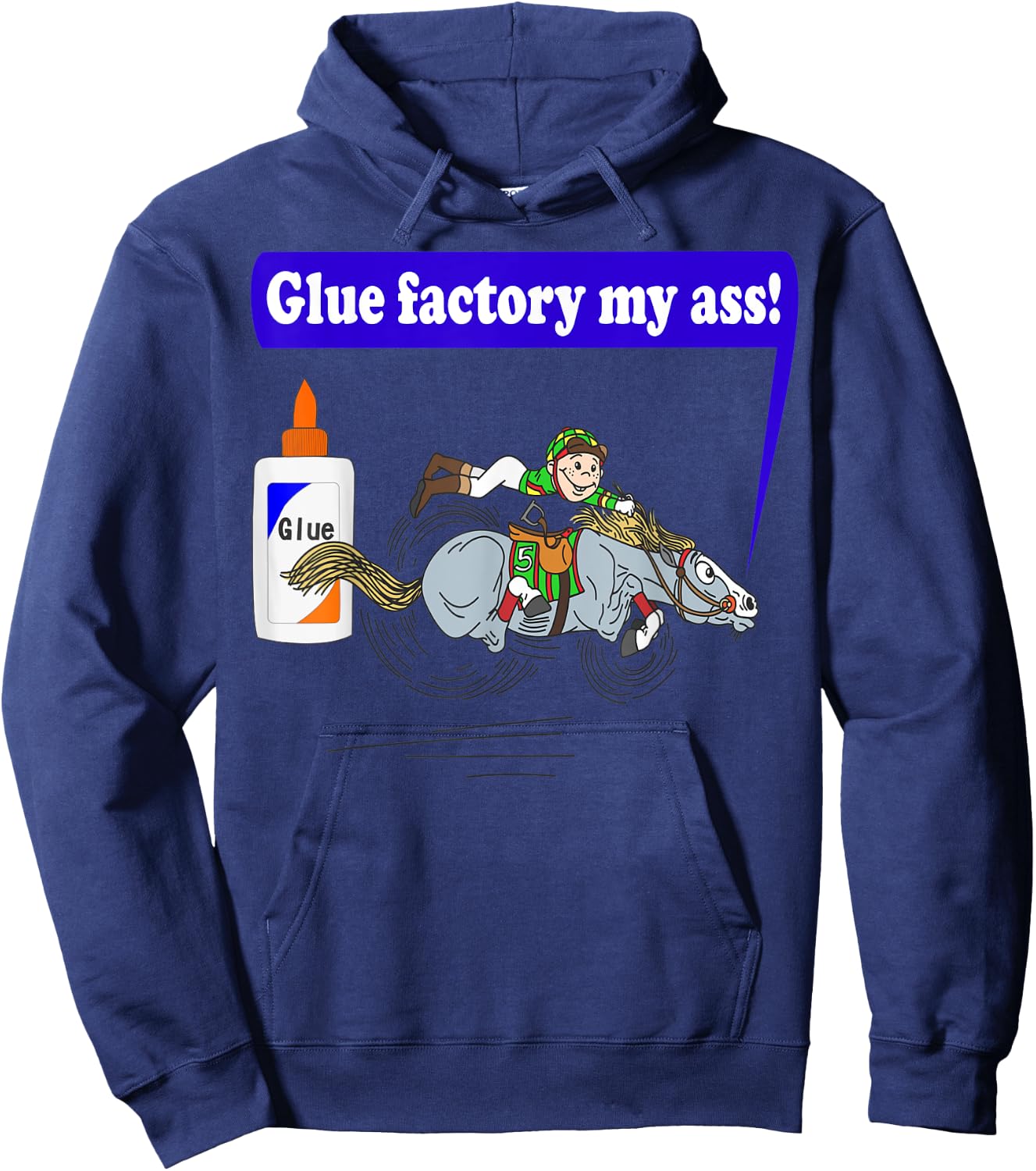 Glue factory my ass! Hoodie - Hoodie | Navy