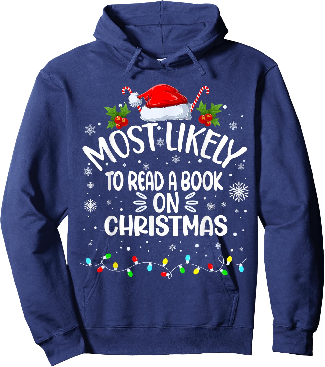 Most Likely To Read A Book On Christmas Hoodie - Hoodie | Navy