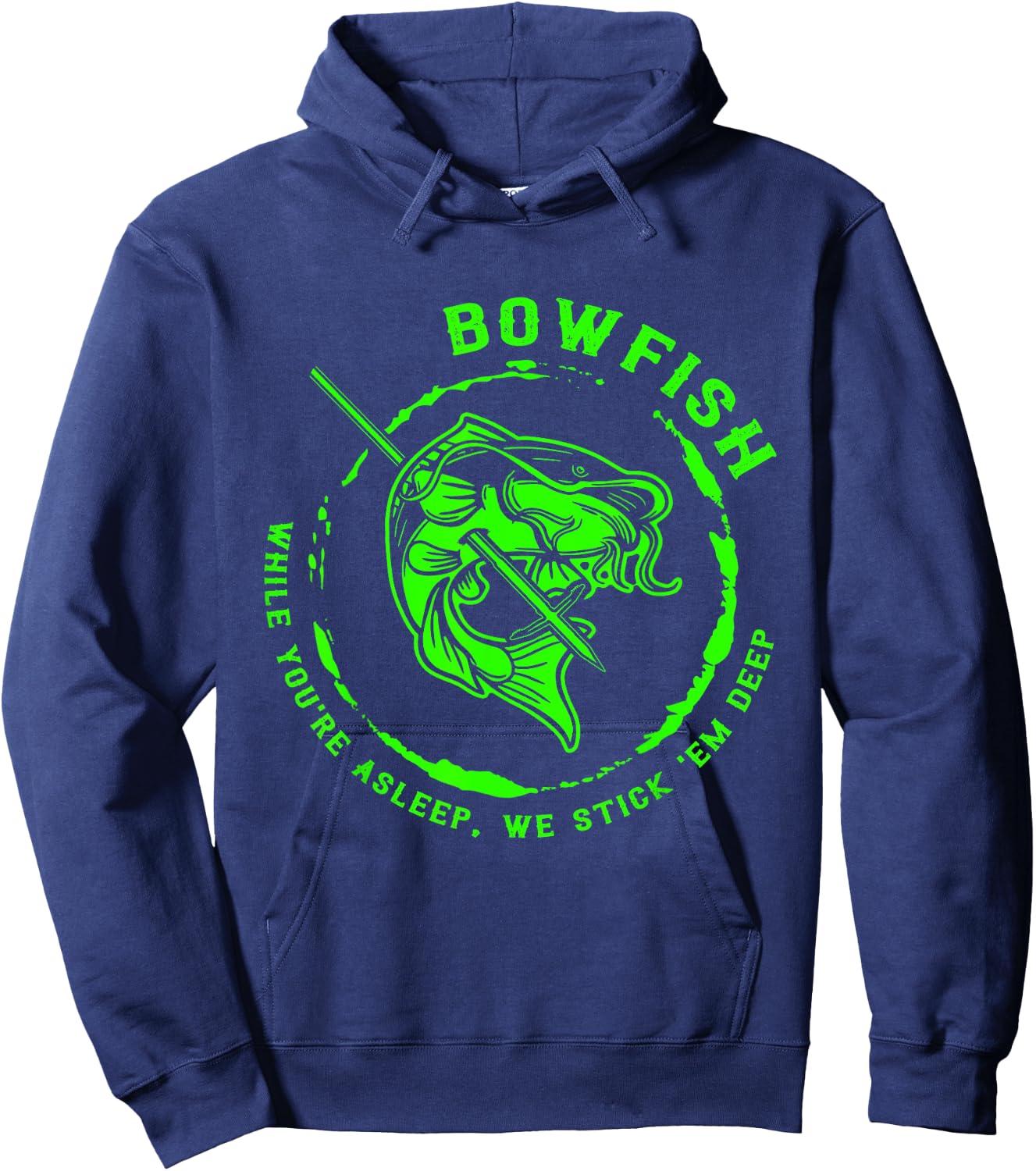 Bowfishing hunting lovers funny Hoodie - Hoodie | Navy
