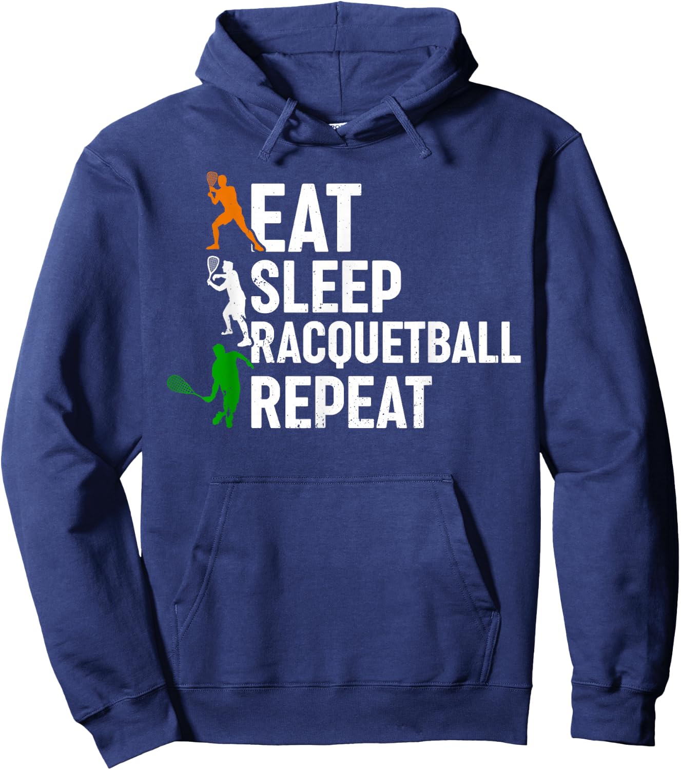 Eat Sleep Racquetball Repeat - Racquetball Hoodie - Hoodie | Navy