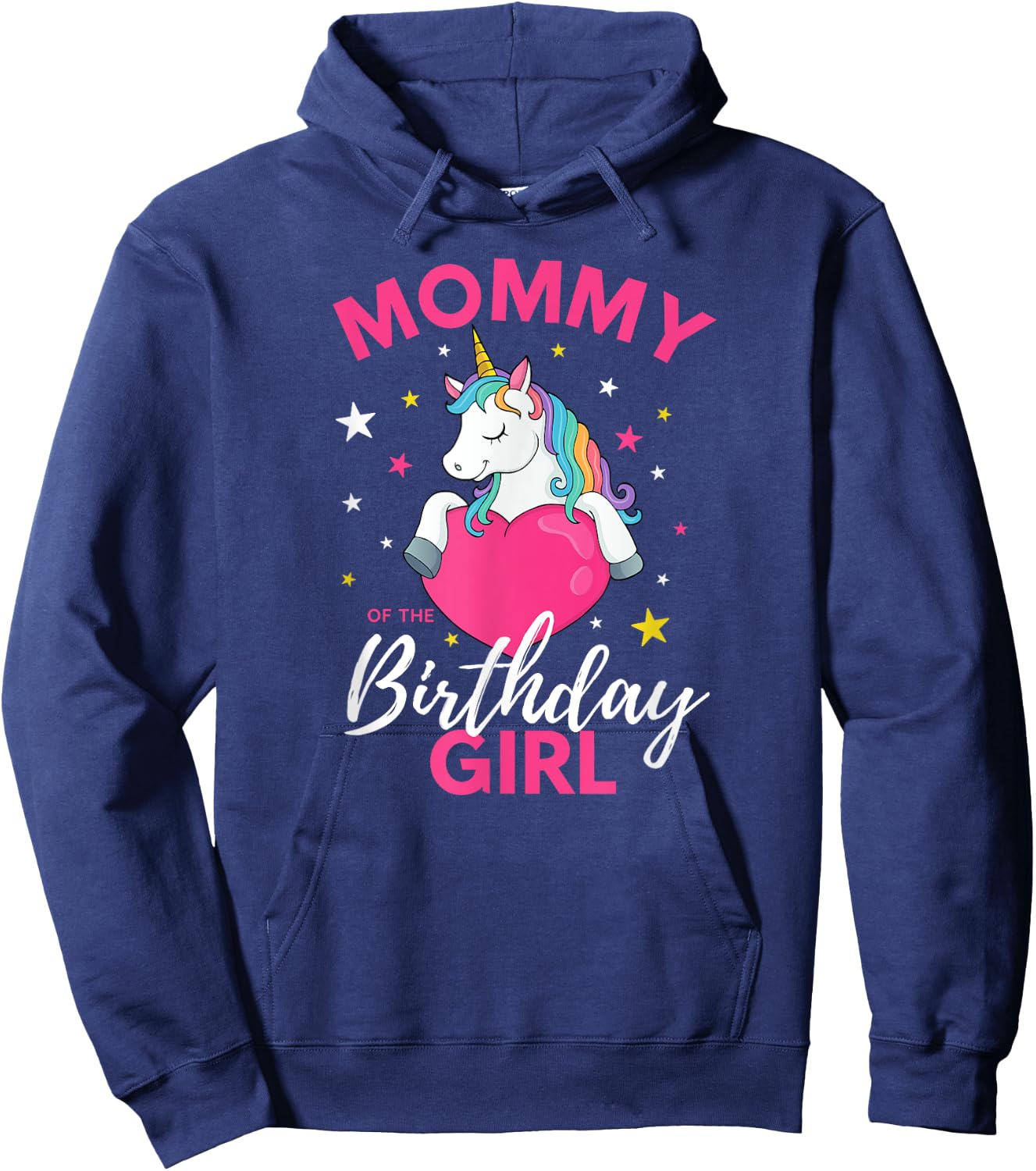 Mommy Of The Birthday Girl Unicorn Hoodie - Hoodie | Navy