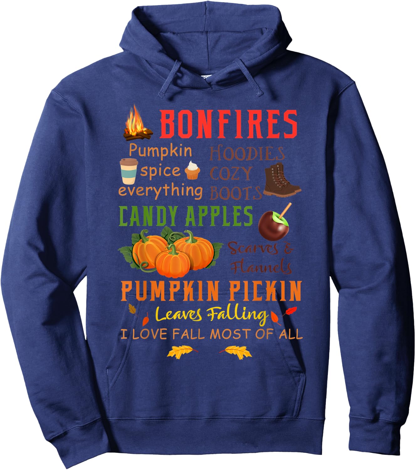 Bonfires Pumpkin Spice Everything Fall Gift Hoodie - Hoodie | Navy