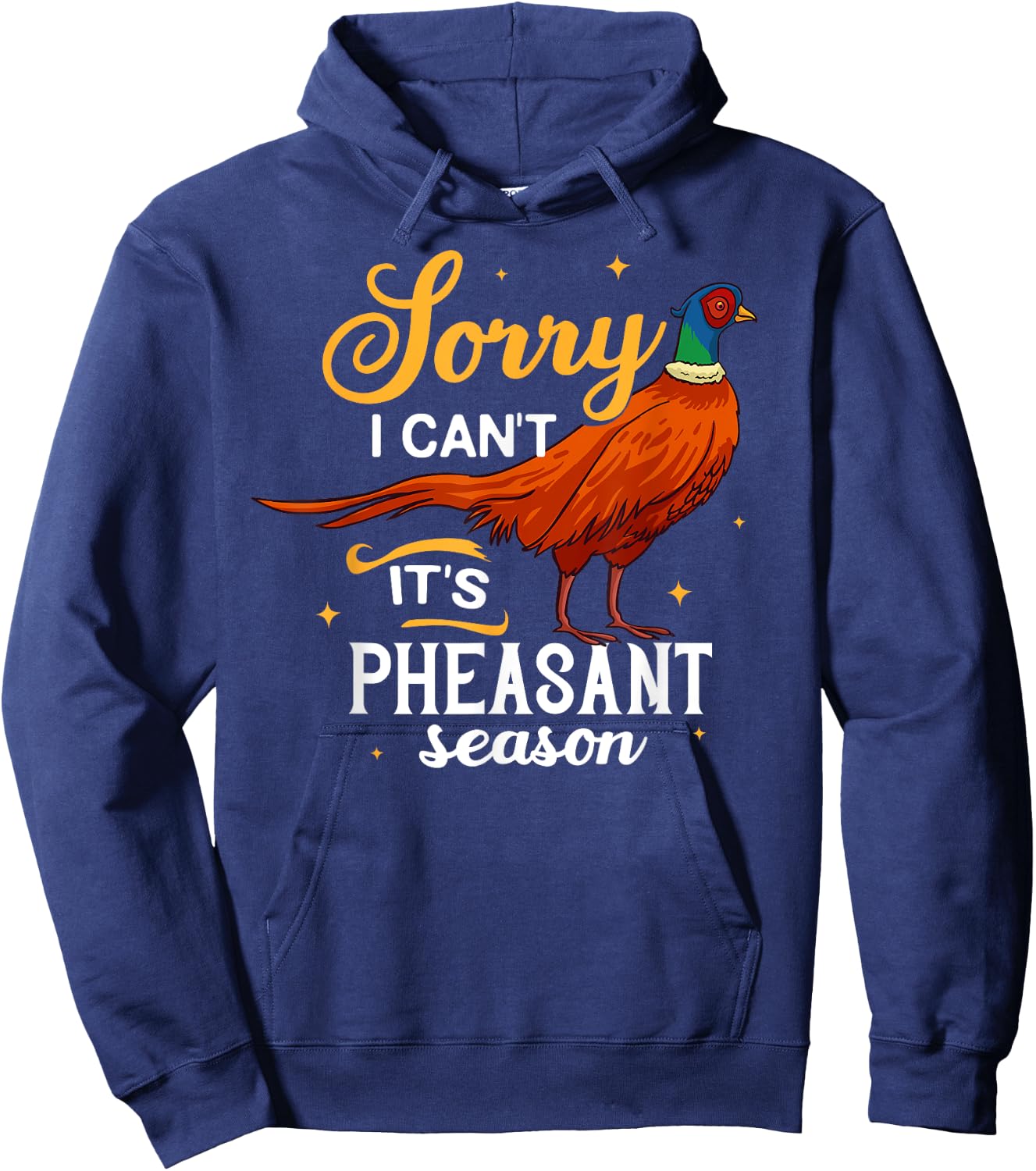 Pheasant Hunting Gift Bird Hunter Season Hoodie - Hoodie | Navy
