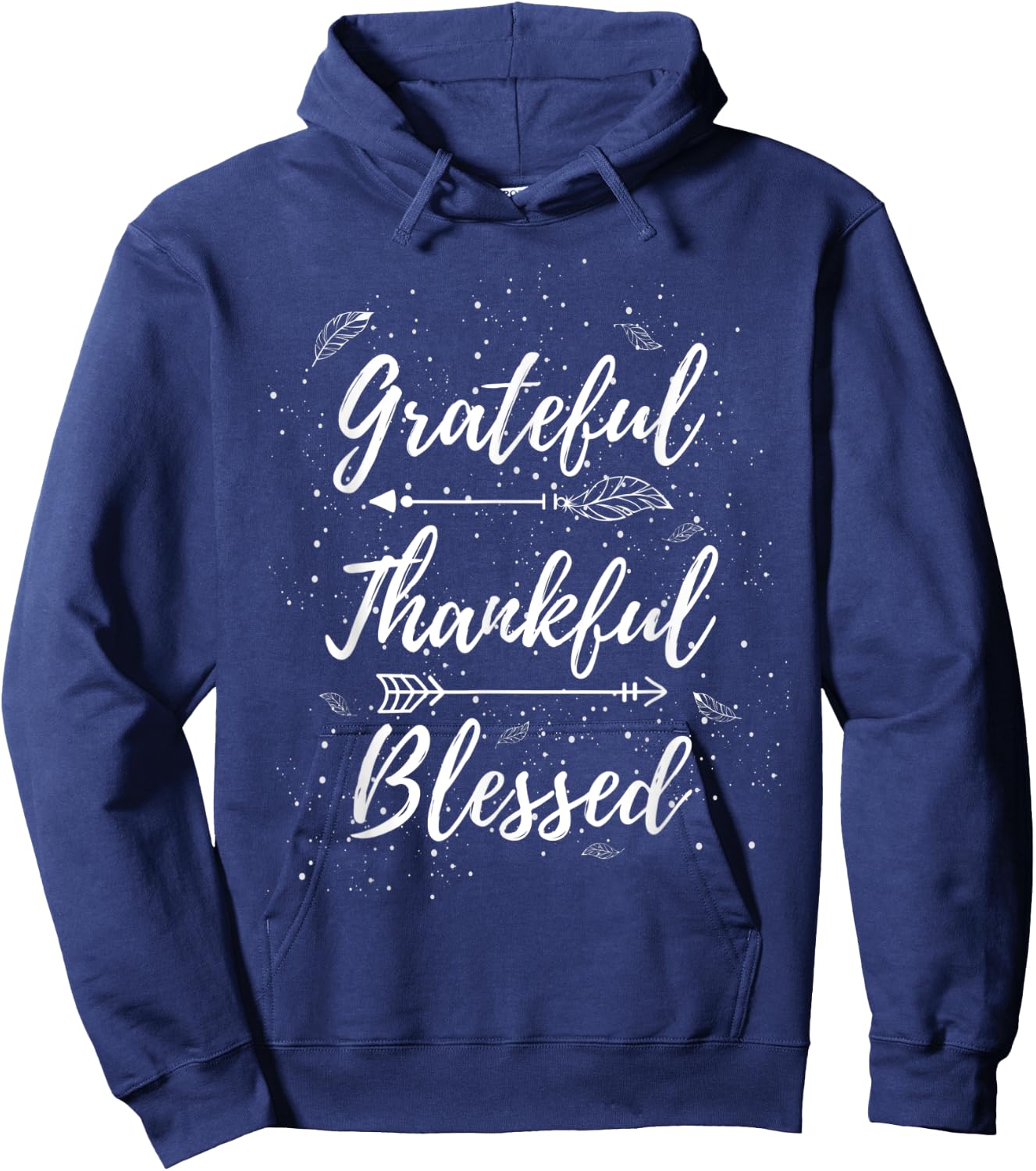 Grateful Thankful Blessed Thanksgiving Hoodie - Hoodie | Navy