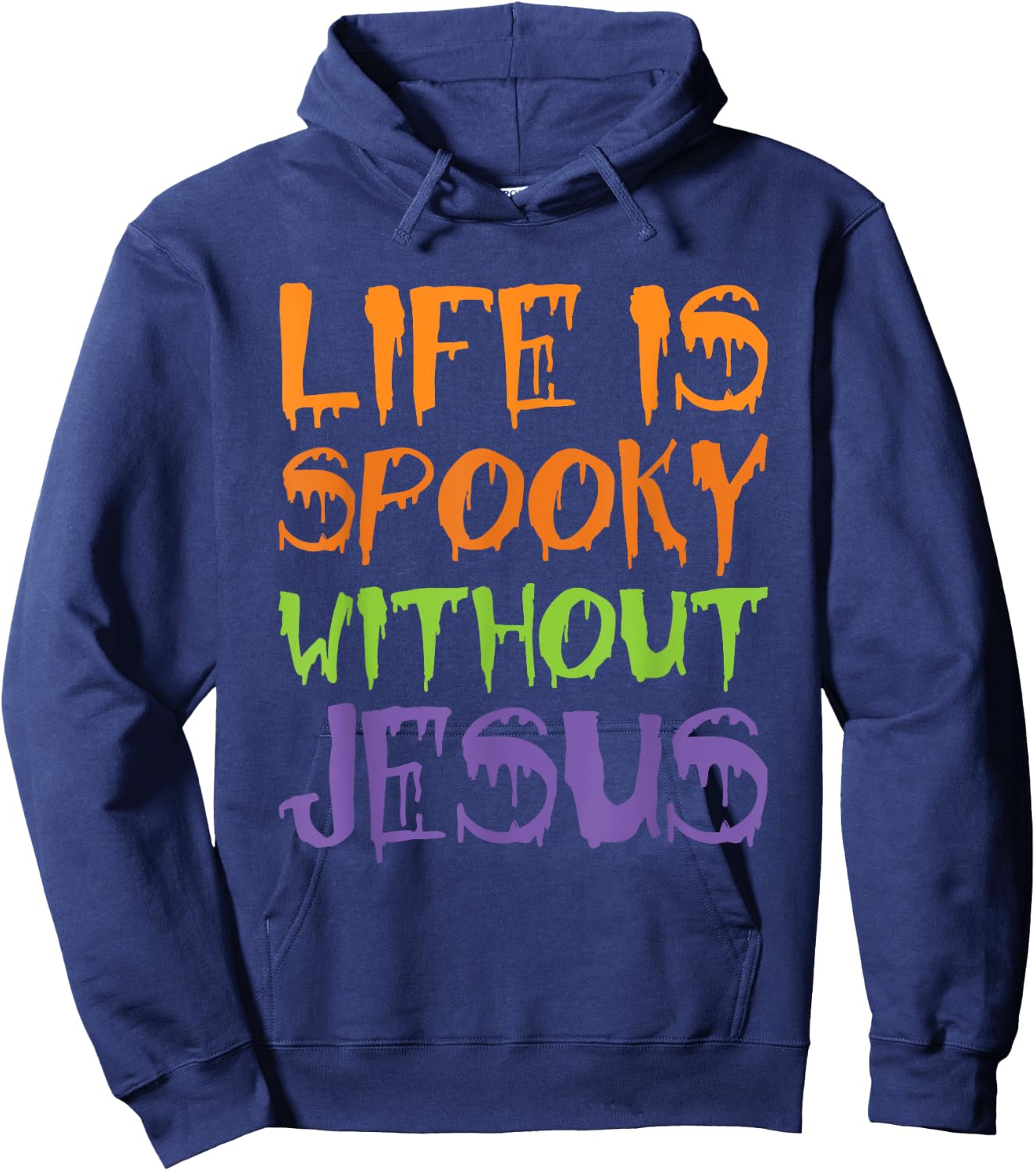 Life Is Spooky Without Jesus Hoodie - Hoodie | Navy