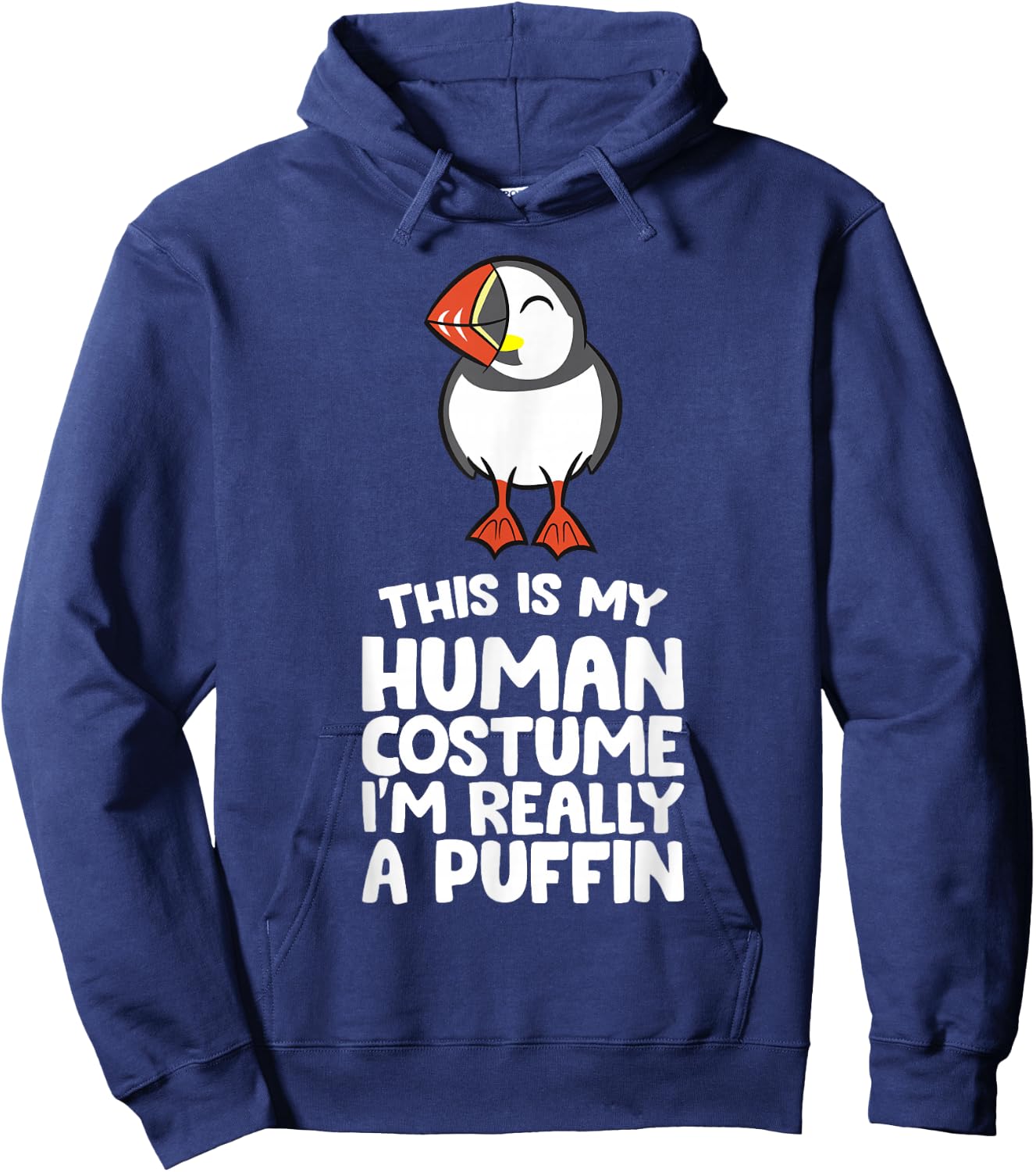This Is My Human Costume I'm Really A Puffin Hoodie - Hoodie | Navy
