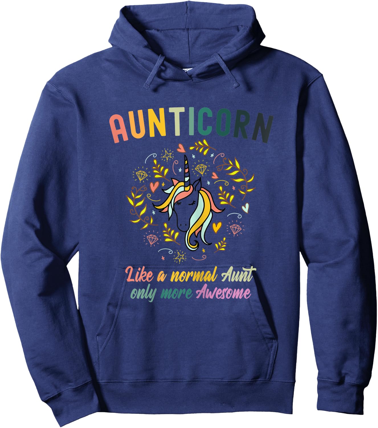 Aunticorn Like A Normal Aunt Only More Awesome Hoodie - Hoodie | Navy