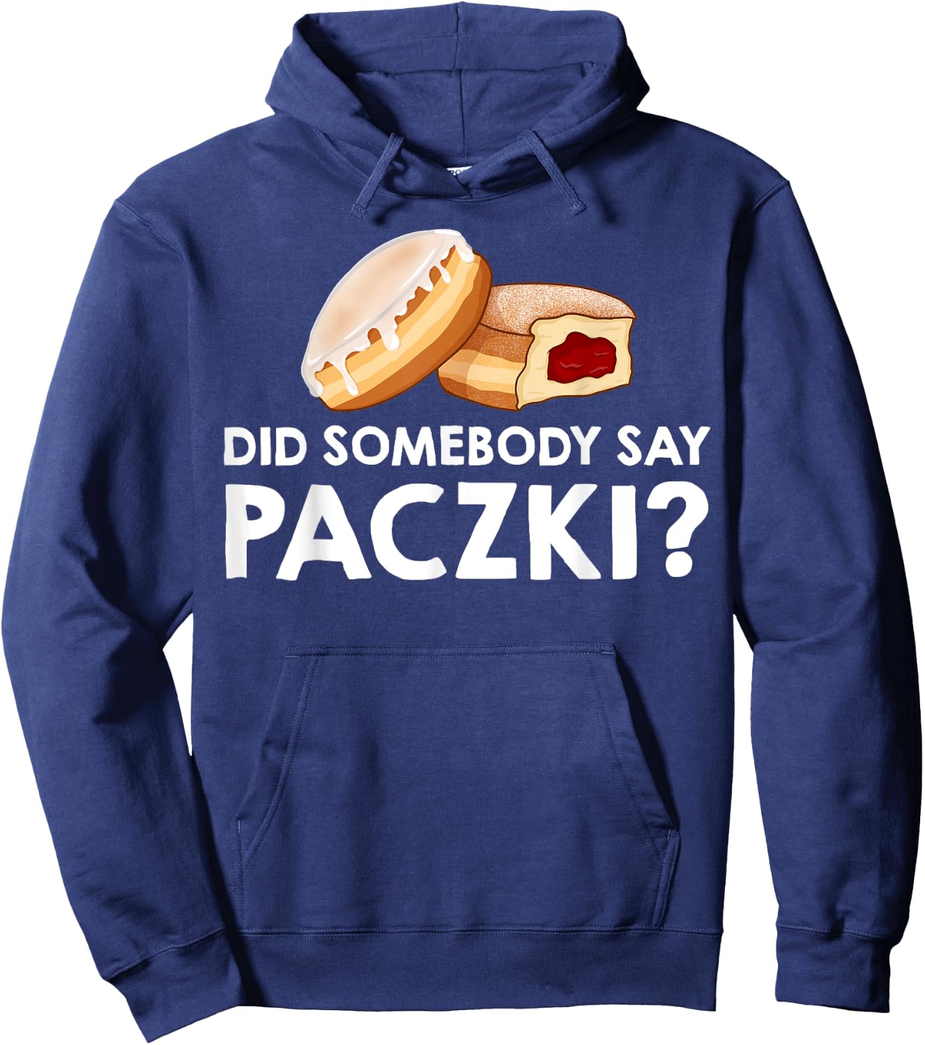 Paczki Polish Donut Poland Dessert Hoodie - Hoodie | Navy