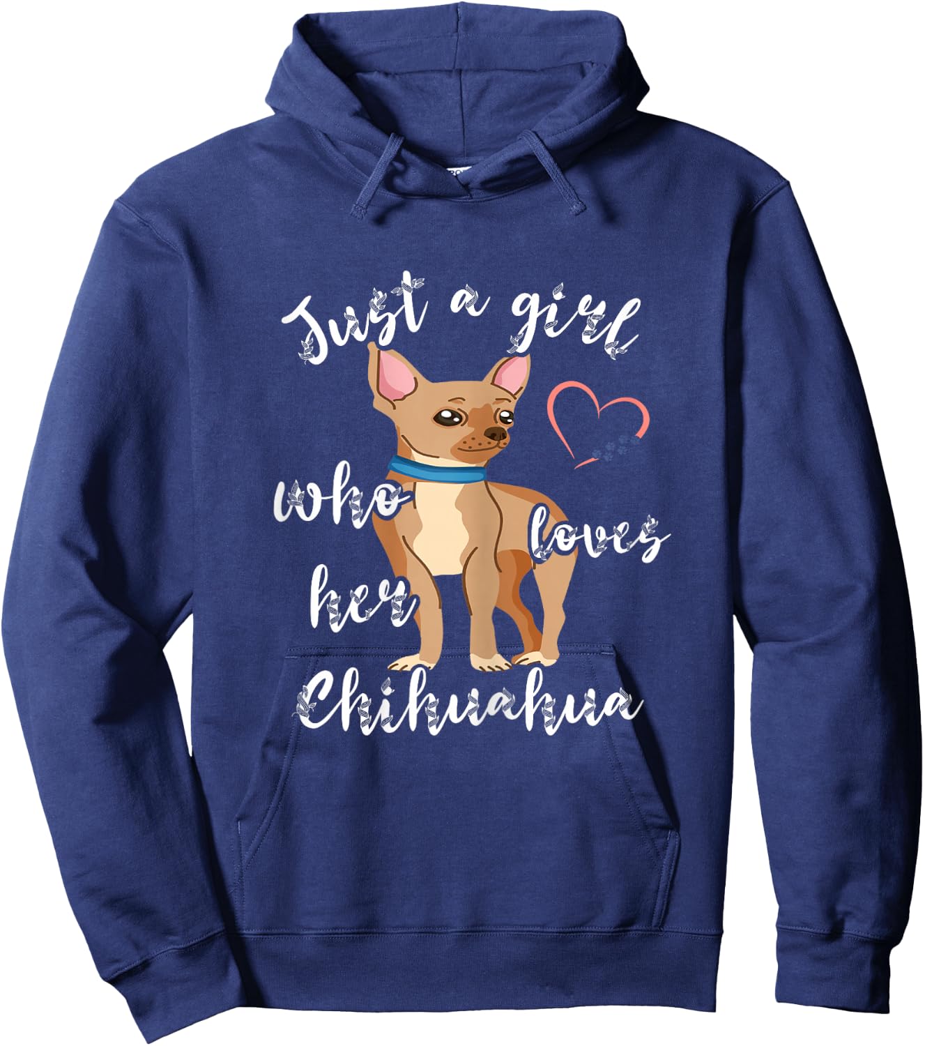 Chihuahua Girl Chiwawa Dog Puppy Dog Owner Pet Hoodie - Hoodie | Navy