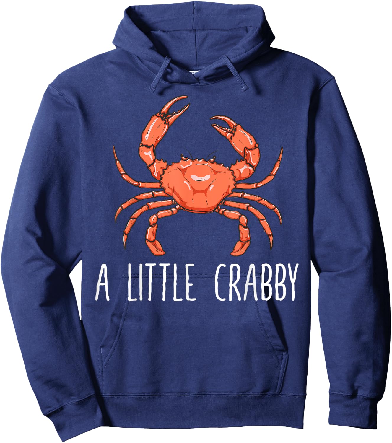 A Little Crabby | Funny Crab Lovers Gift Hoodie - Hoodie | Navy