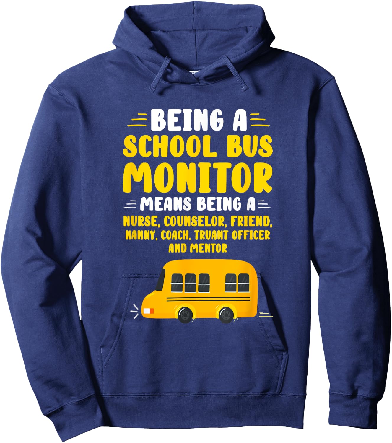 Being A School Bus Monitor Hoodie - Hoodie | Navy