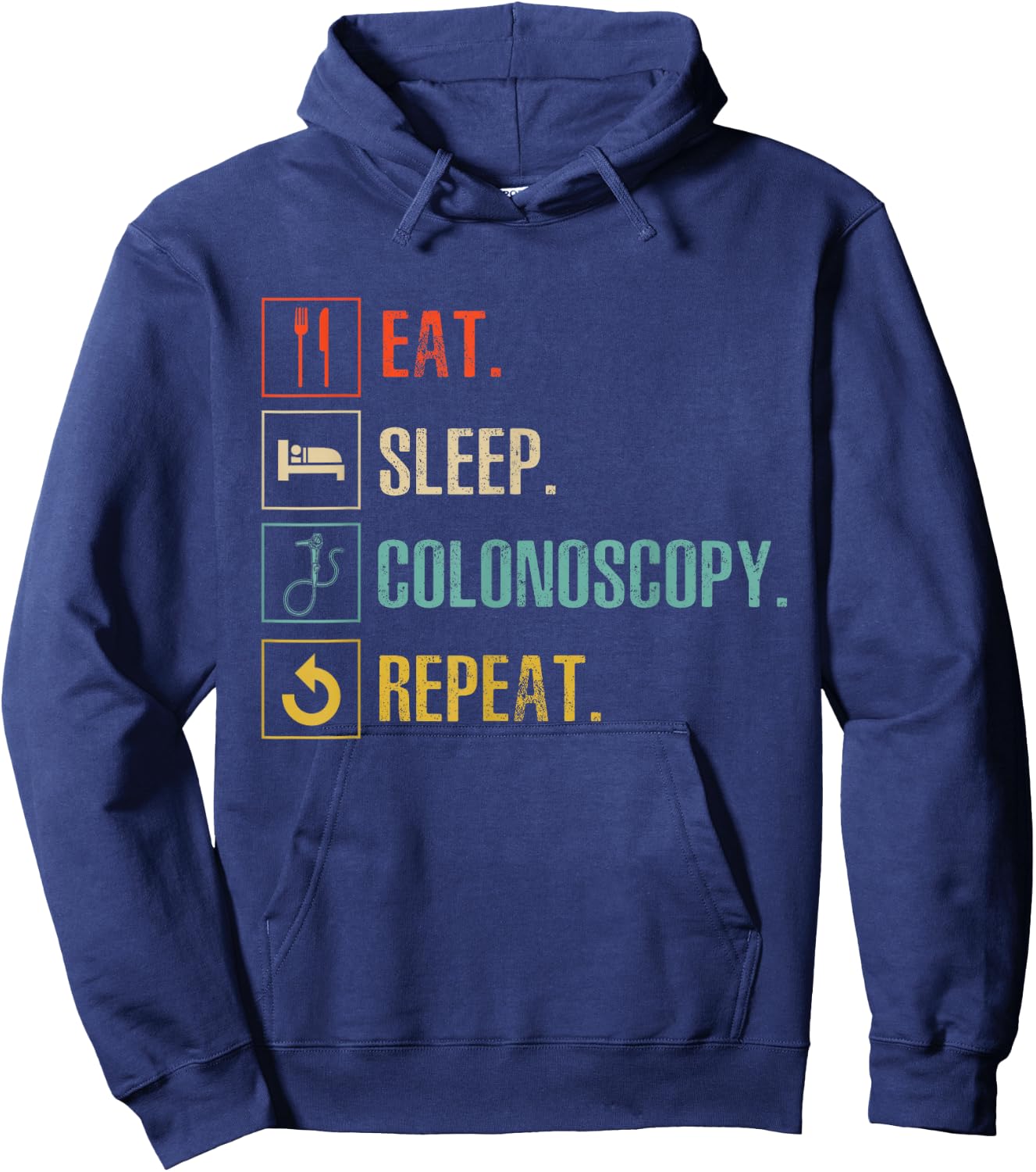 Gastroenterology Nurse Eat Sleep Colonoscopy Hoodie - Hoodie | Navy