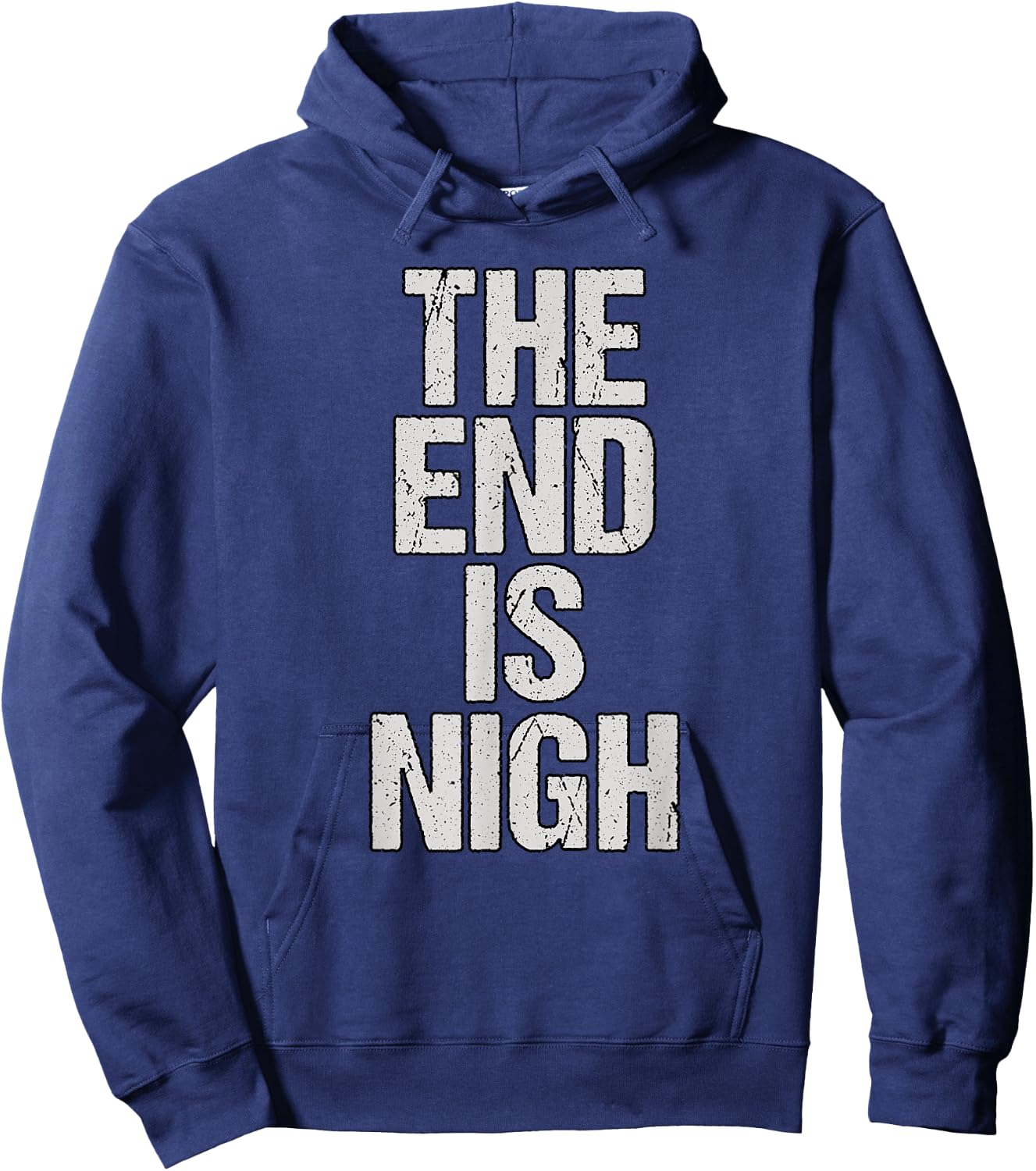 The End Is Nigh Hoodie - Hoodie | Navy