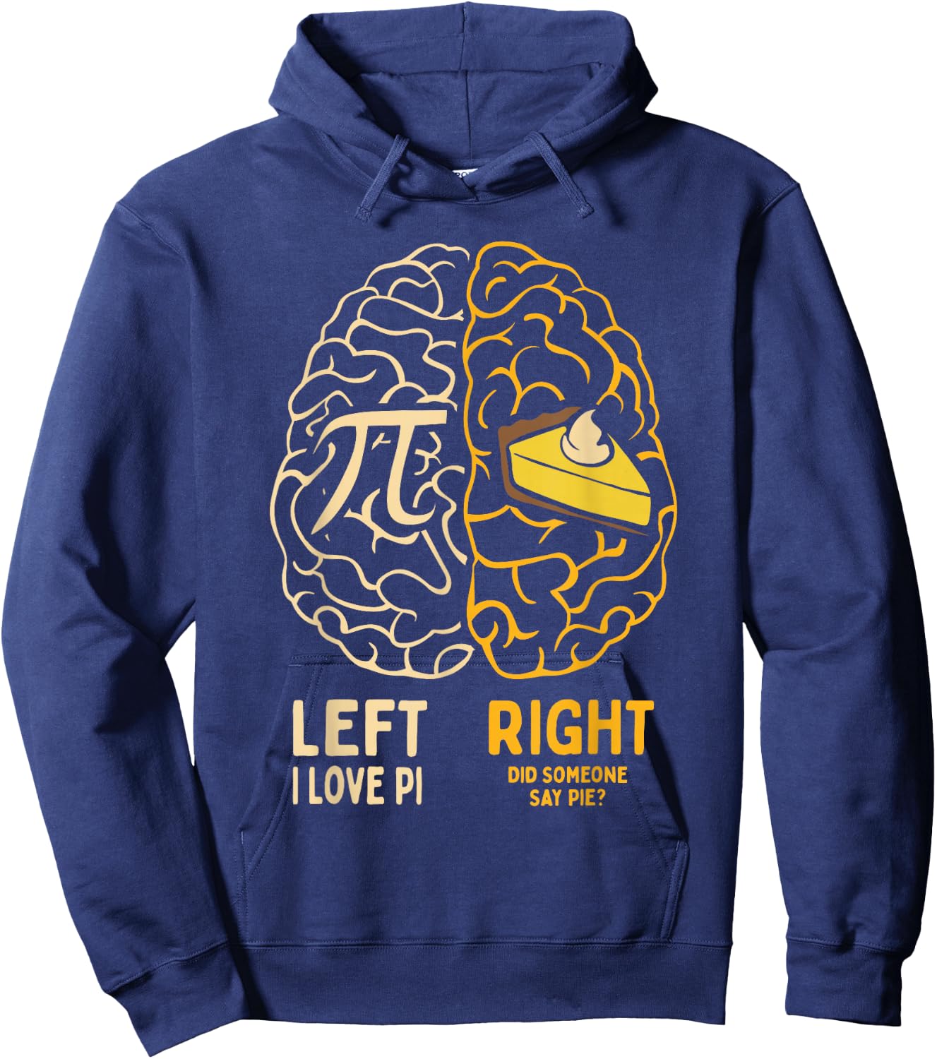 I Love Pie - Funny Pi Day & Math Lover Gift Hoodie - Hoodie | Navy