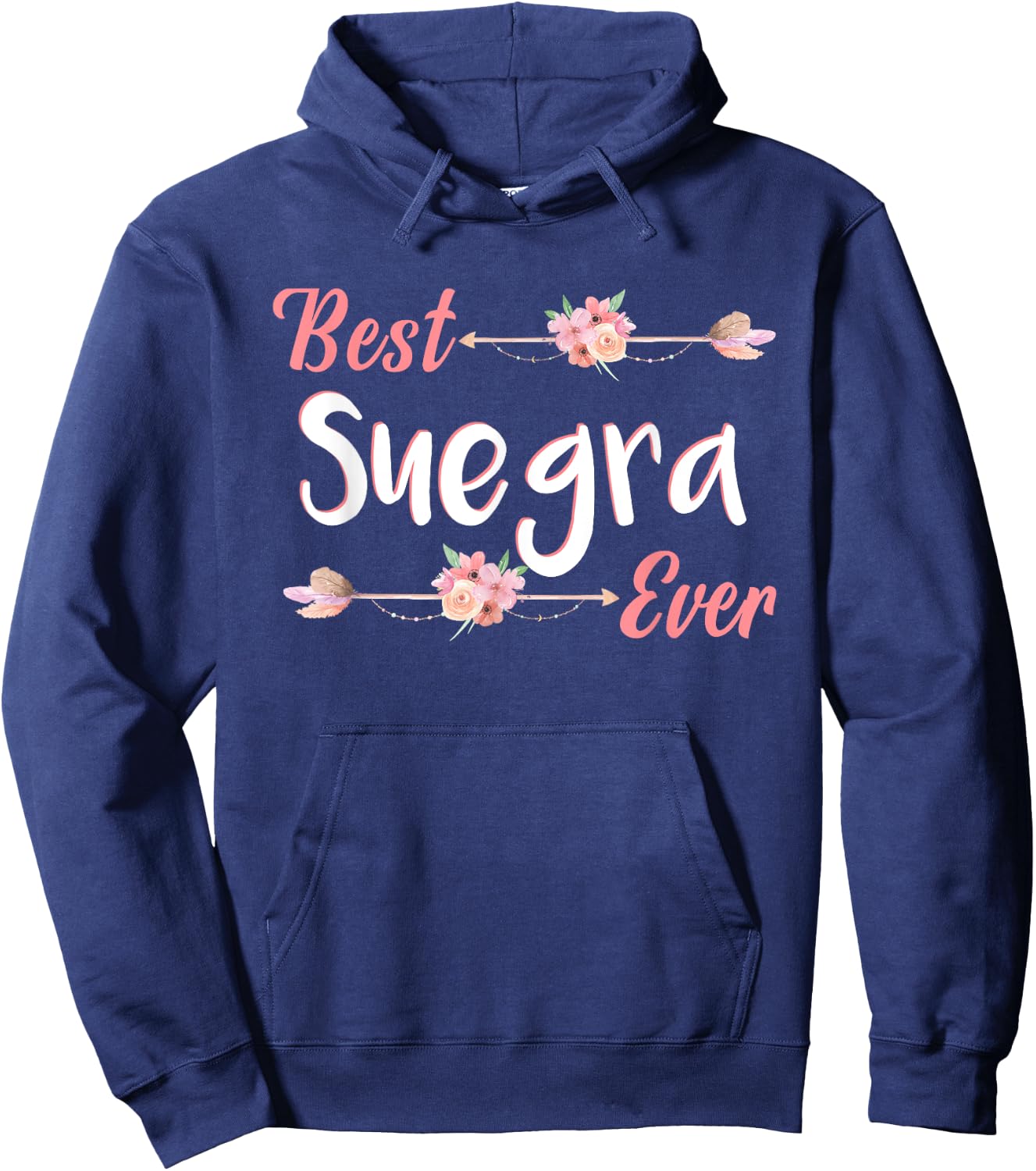 Best Suegra Ever Spanish Mother In Law Floral Hoodie - Hoodie | Navy