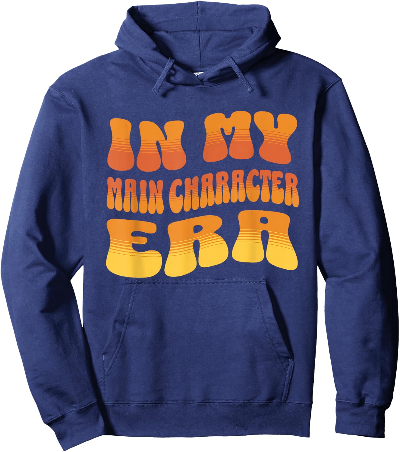 In My Main Character Era Hoodie - Hoodie | Navy