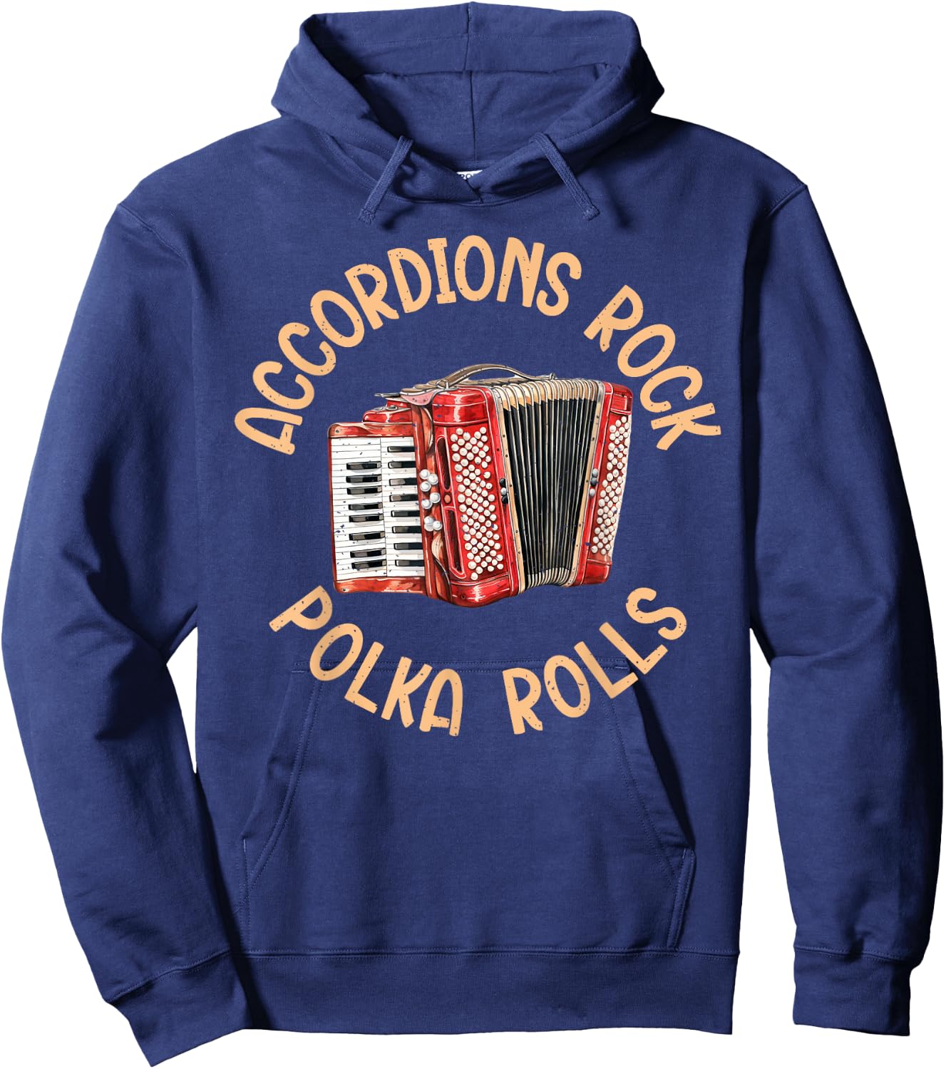 Accordions Rock Polka Rolls Polish Polka Hoodie - Hoodie | Navy