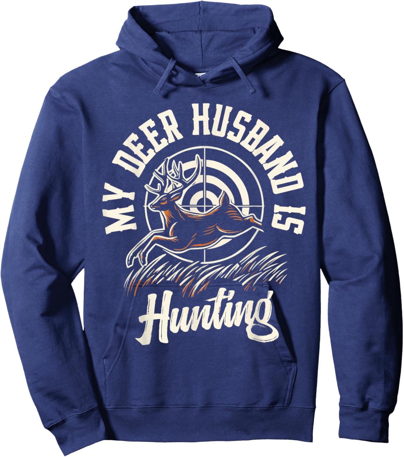 My Deer Husband Is Hunting Hoodie - Hoodie | Navy