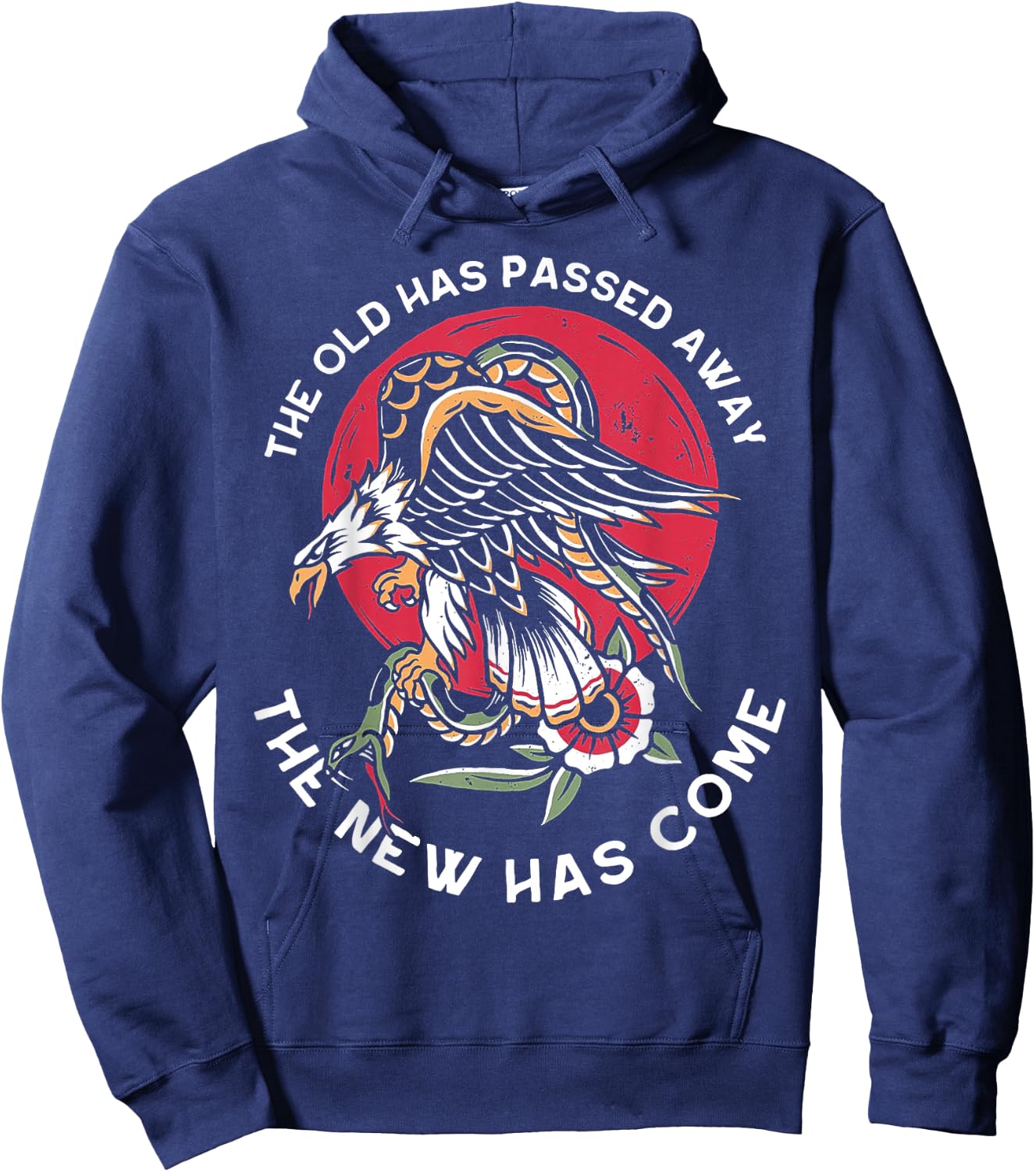 The Old Has Passed Away The New Has Come Hoodie - Hoodie | Navy