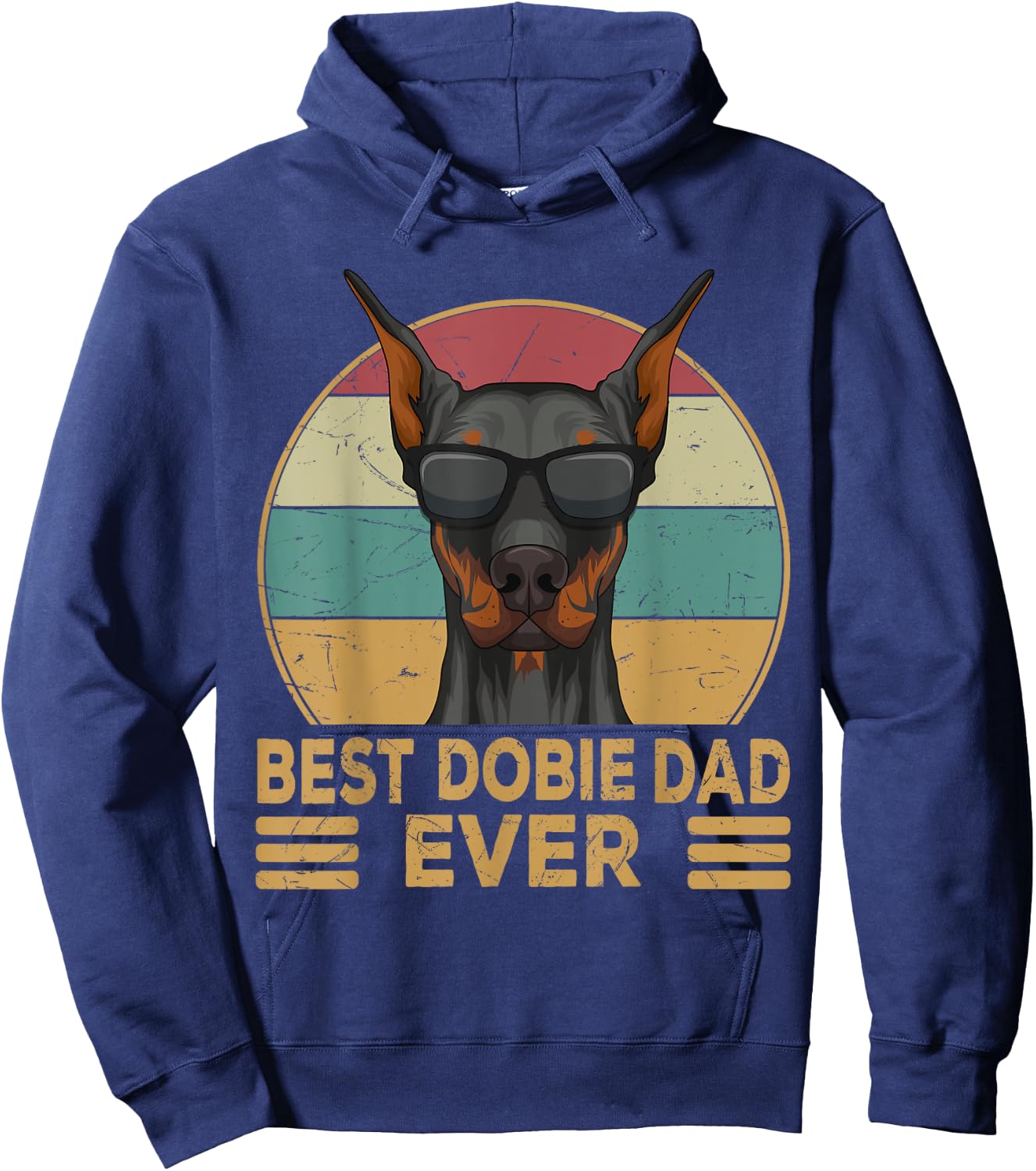 Dobermann Best Dobie Dad Ever Dog Papa Hoodie - Hoodie | Navy