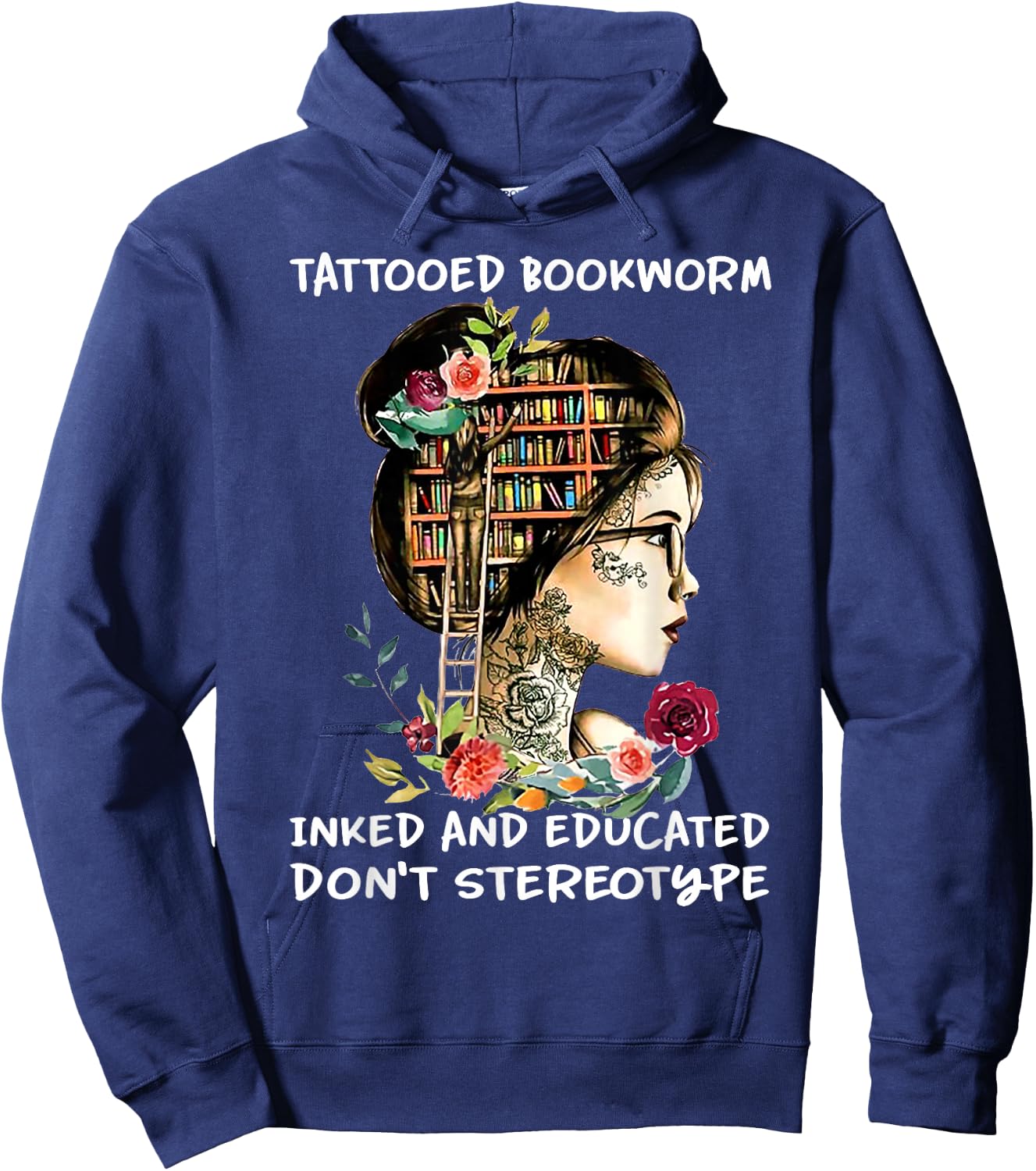 Tattooed bookworm inked and educated Hoodie - Hoodie | Navy