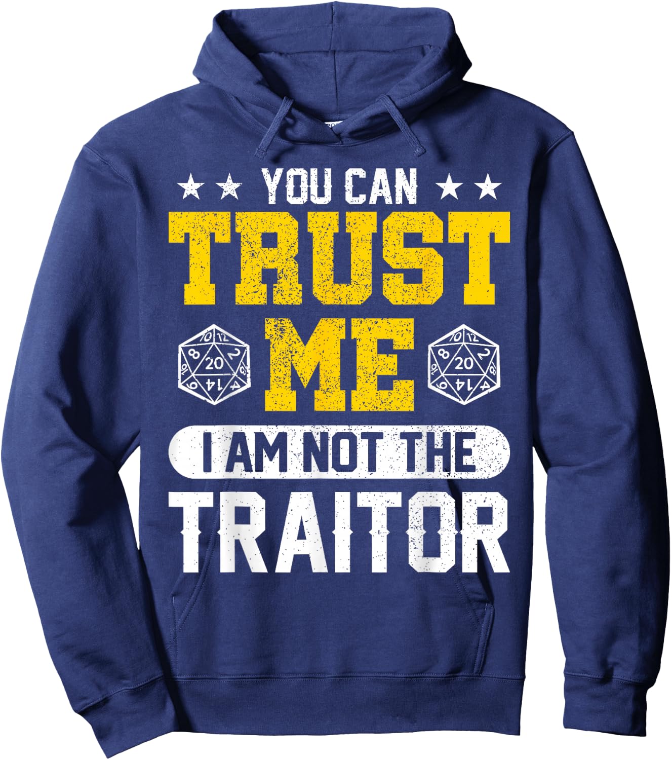 You Can Trust Me I Am Not The Traitor RPG Hoodie - Hoodie | Navy