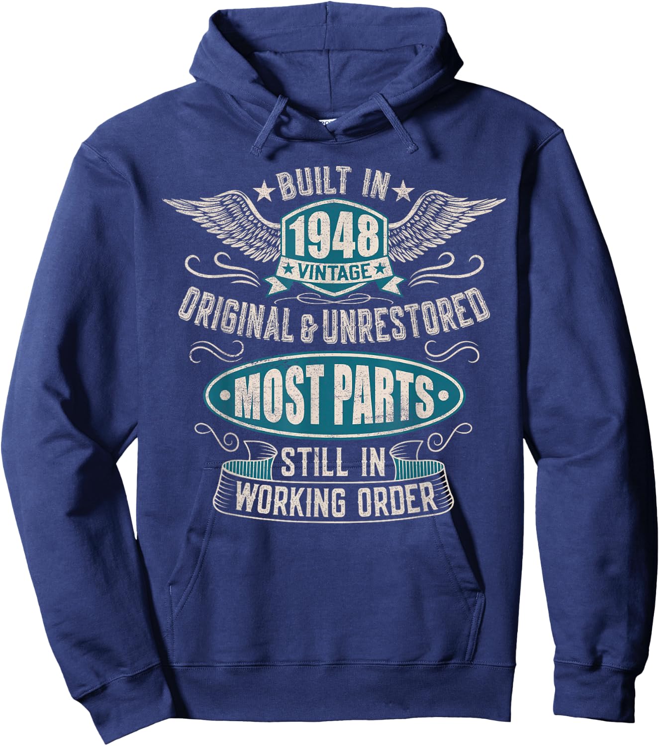 Vintage Birthday Born In 1948 Built In The 40s Hoodie - Hoodie | Navy