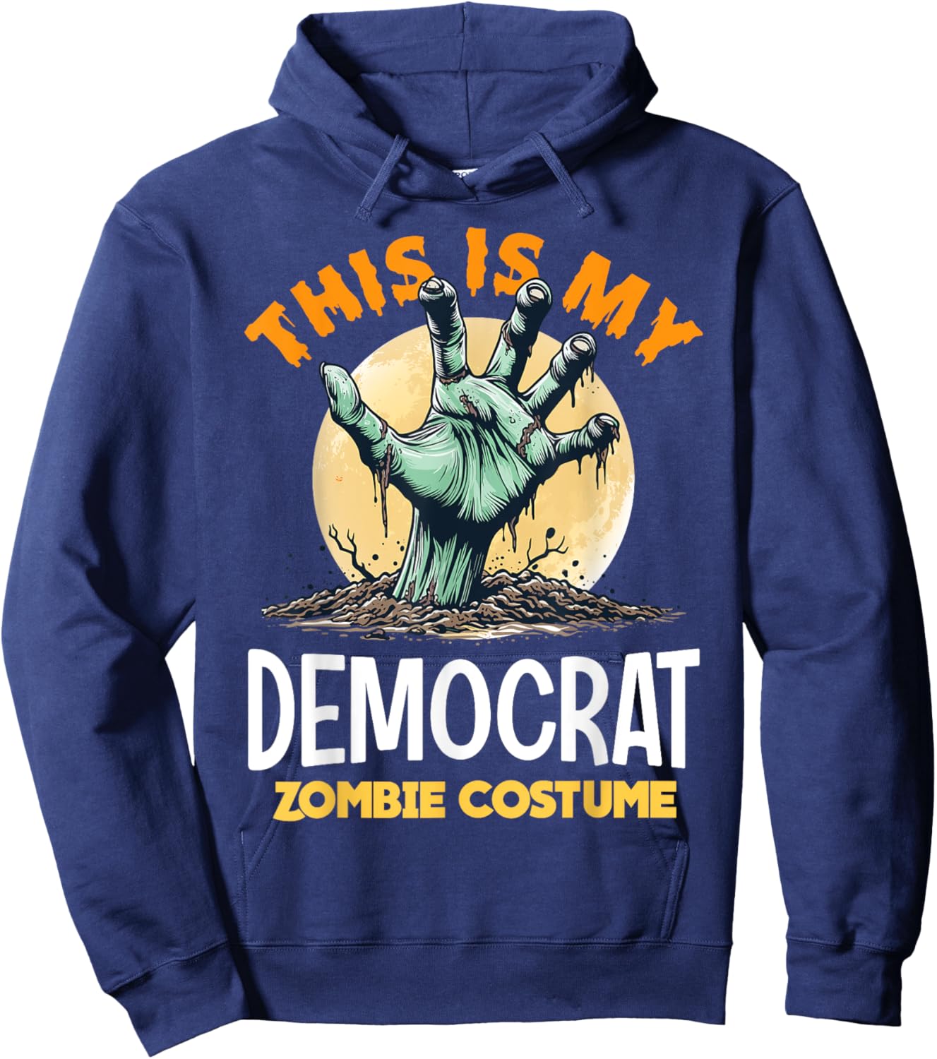Democrat Halloween Zombie Matching Costume Hoodie - Hoodie | Navy