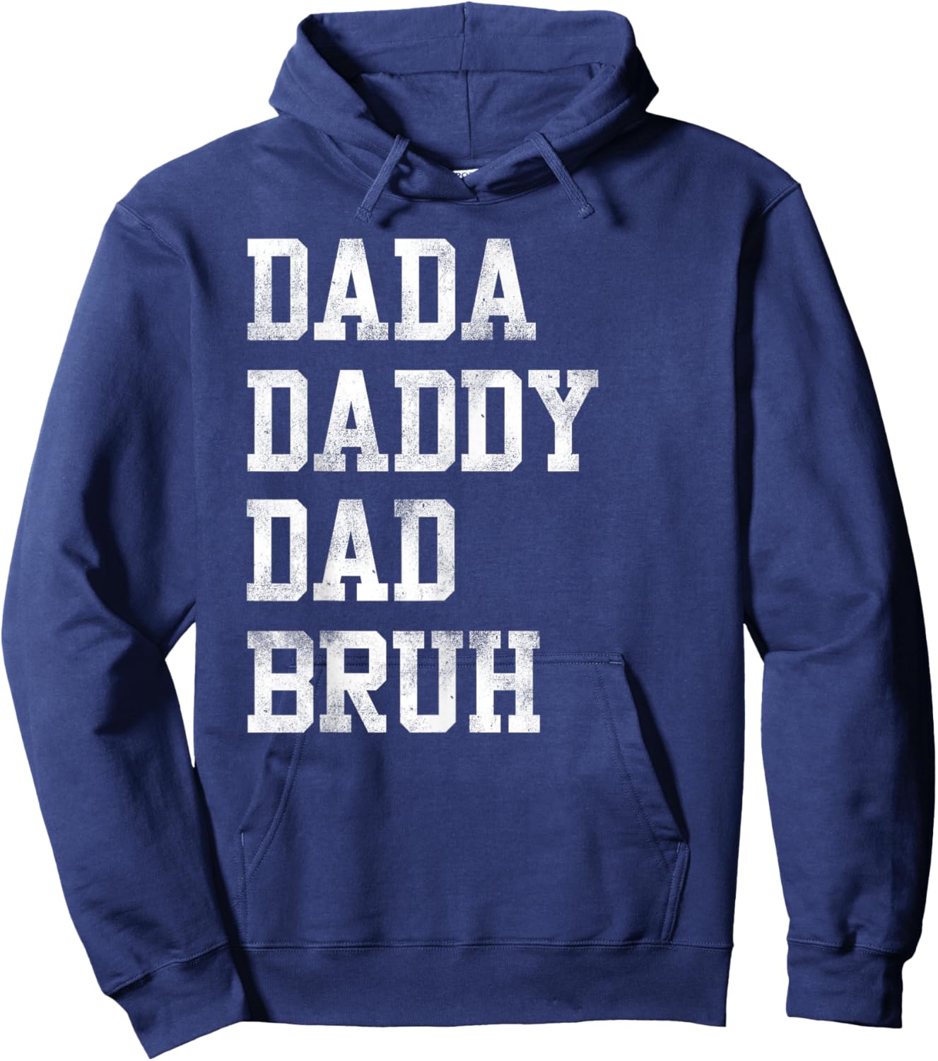Dada Daddy Dad Bruh Gifts for Dad Father's Day Hoodie - Hoodie | Navy