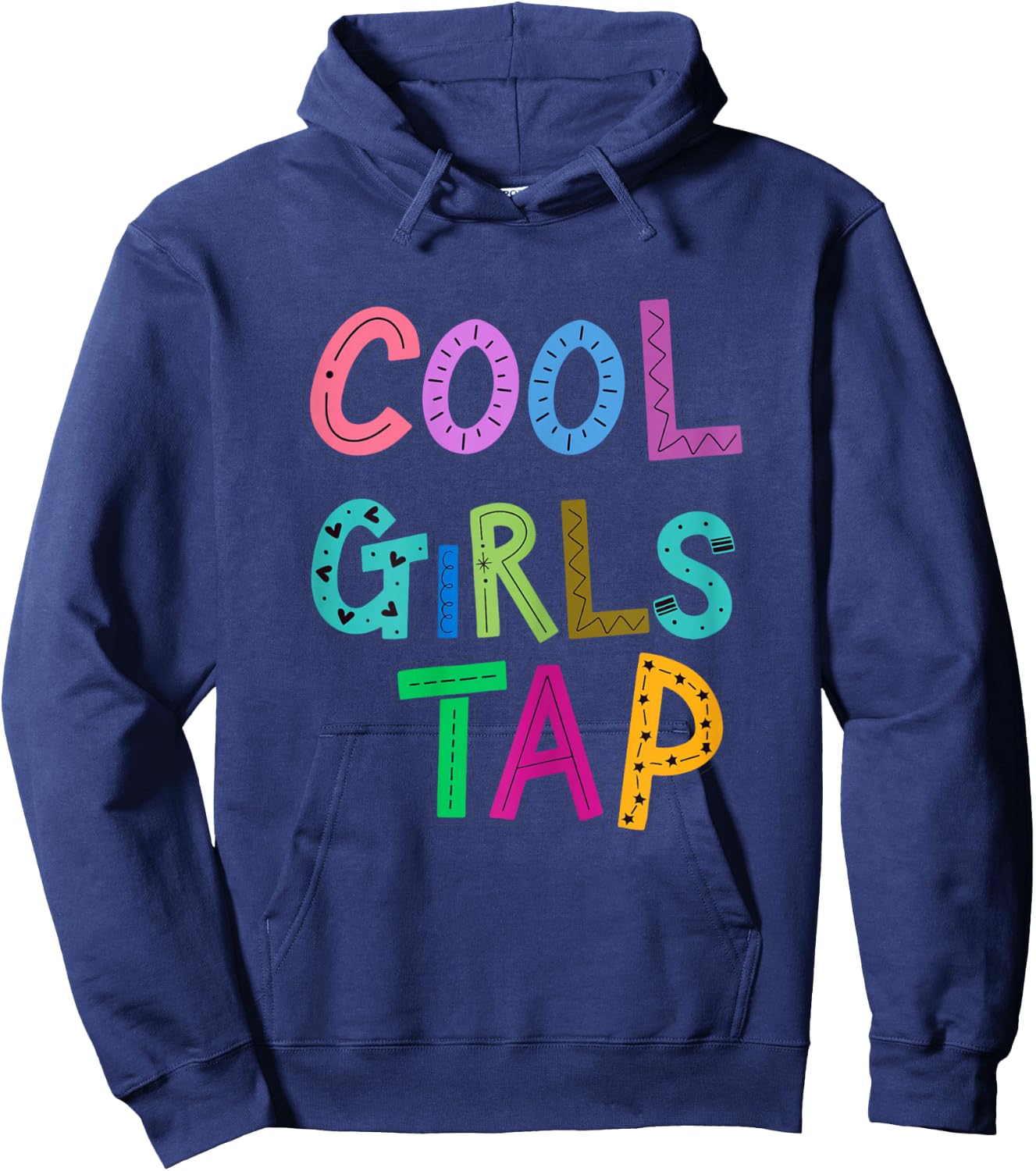 Cool Girls Tap Dance Lover Dancing Girls Hoodie - Hoodie | Navy